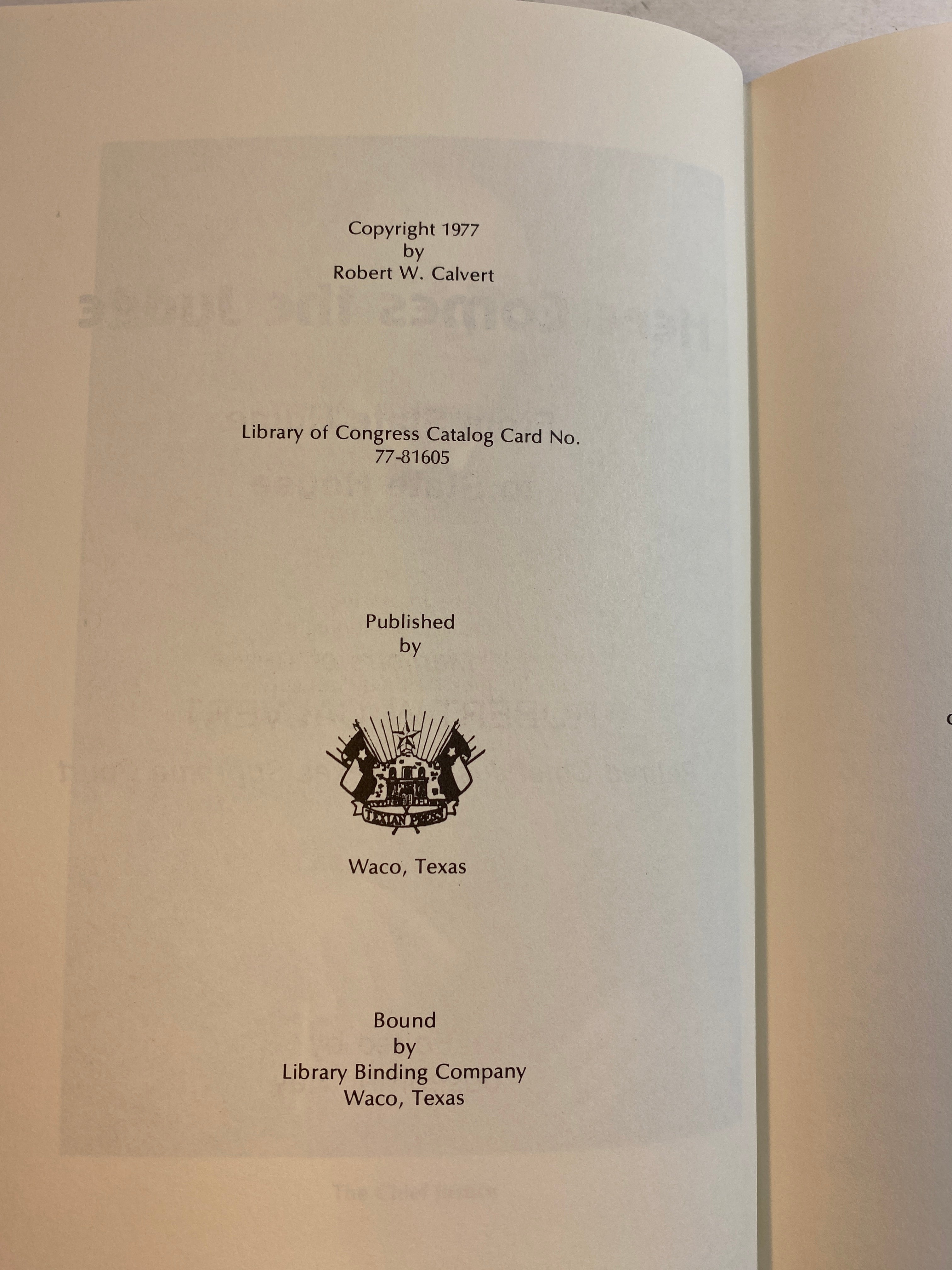 Here Comes the Judge Robert Calvert 1977 *Signed*