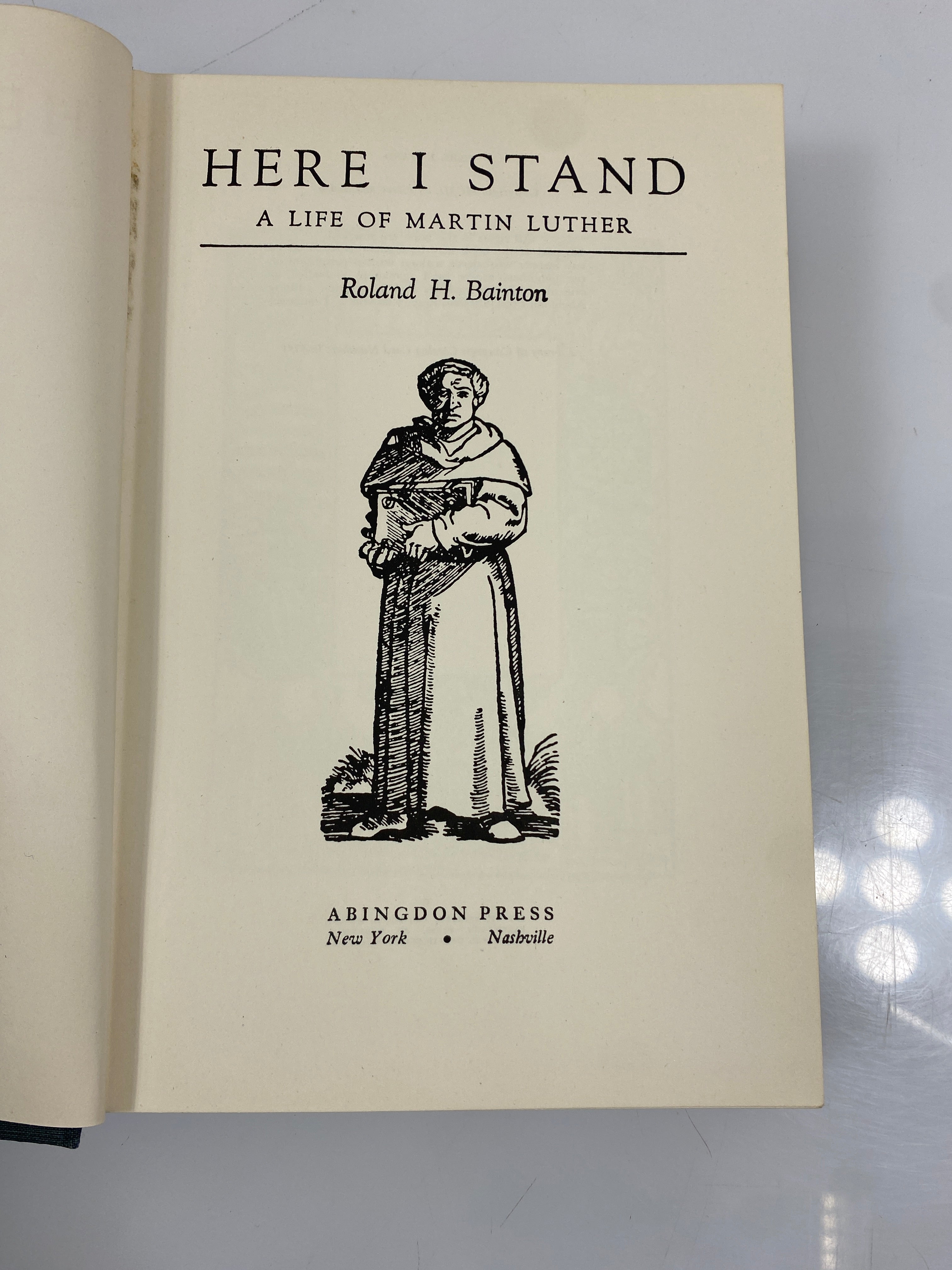 Here I Stand By Bainton Abingdon Press 1950 HCDJ