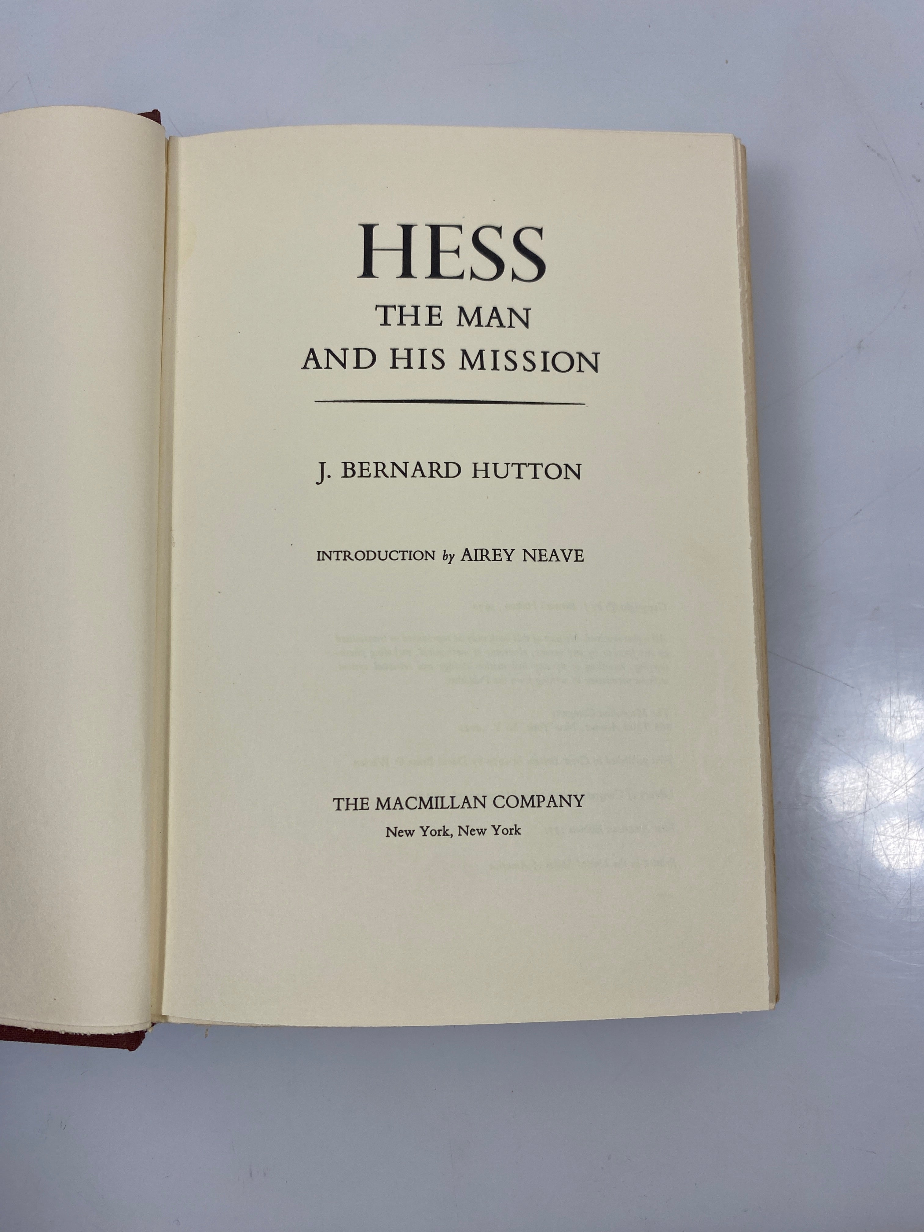Hess the Man and His Mission by Hutton 1971 1st American Ed. HCDJ