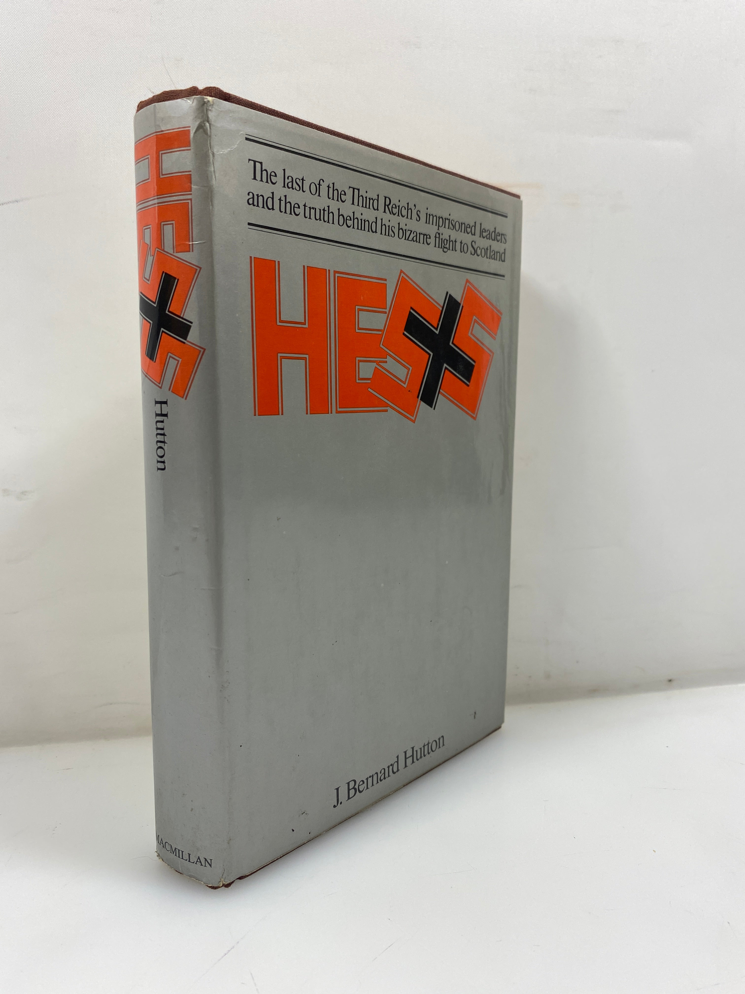Hess the Man and His Mission by Hutton 1971 1st American Ed. HCDJ