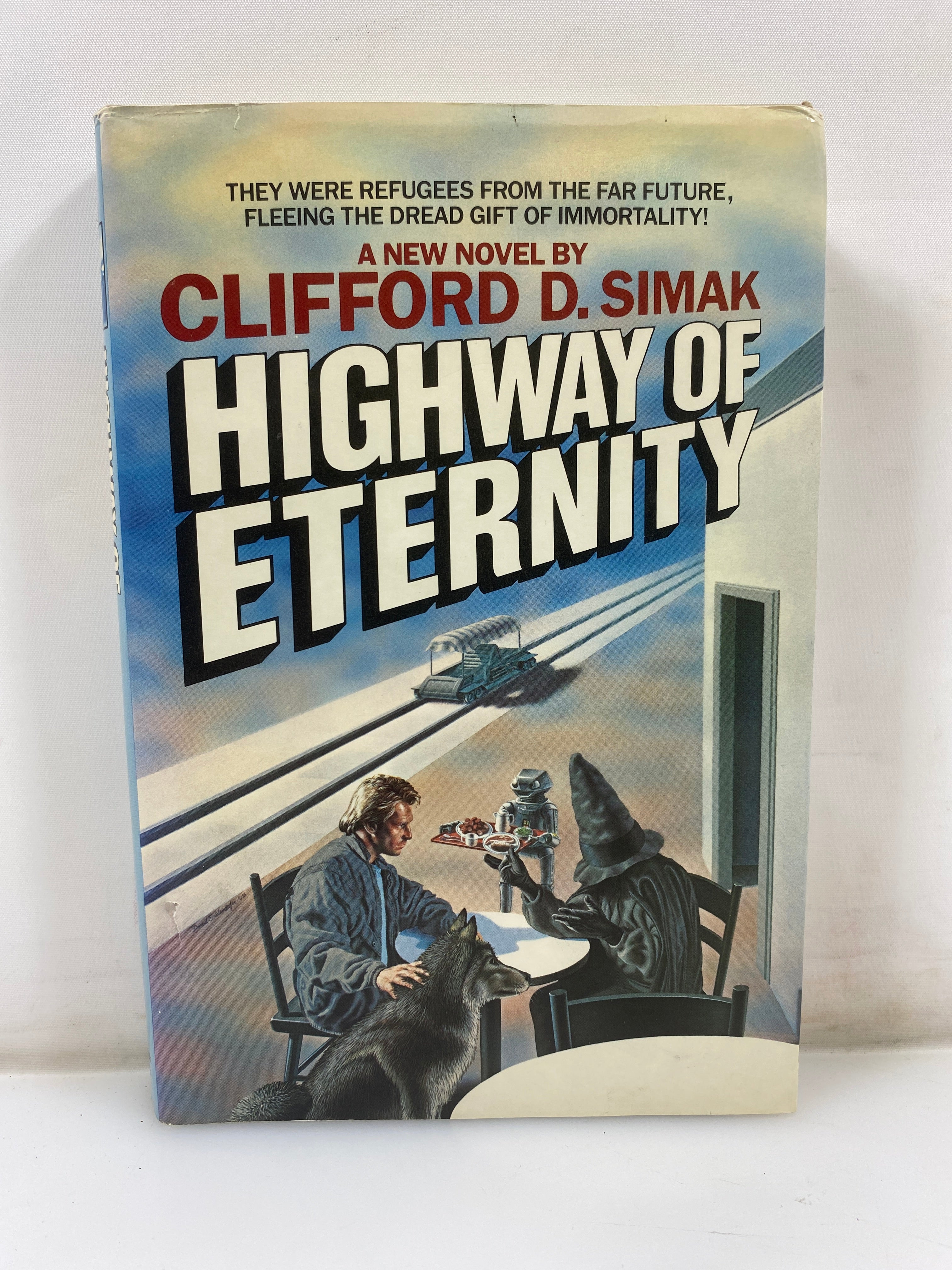 Highway of Eternity by Simak Del Rey Book 1986 HCDJ