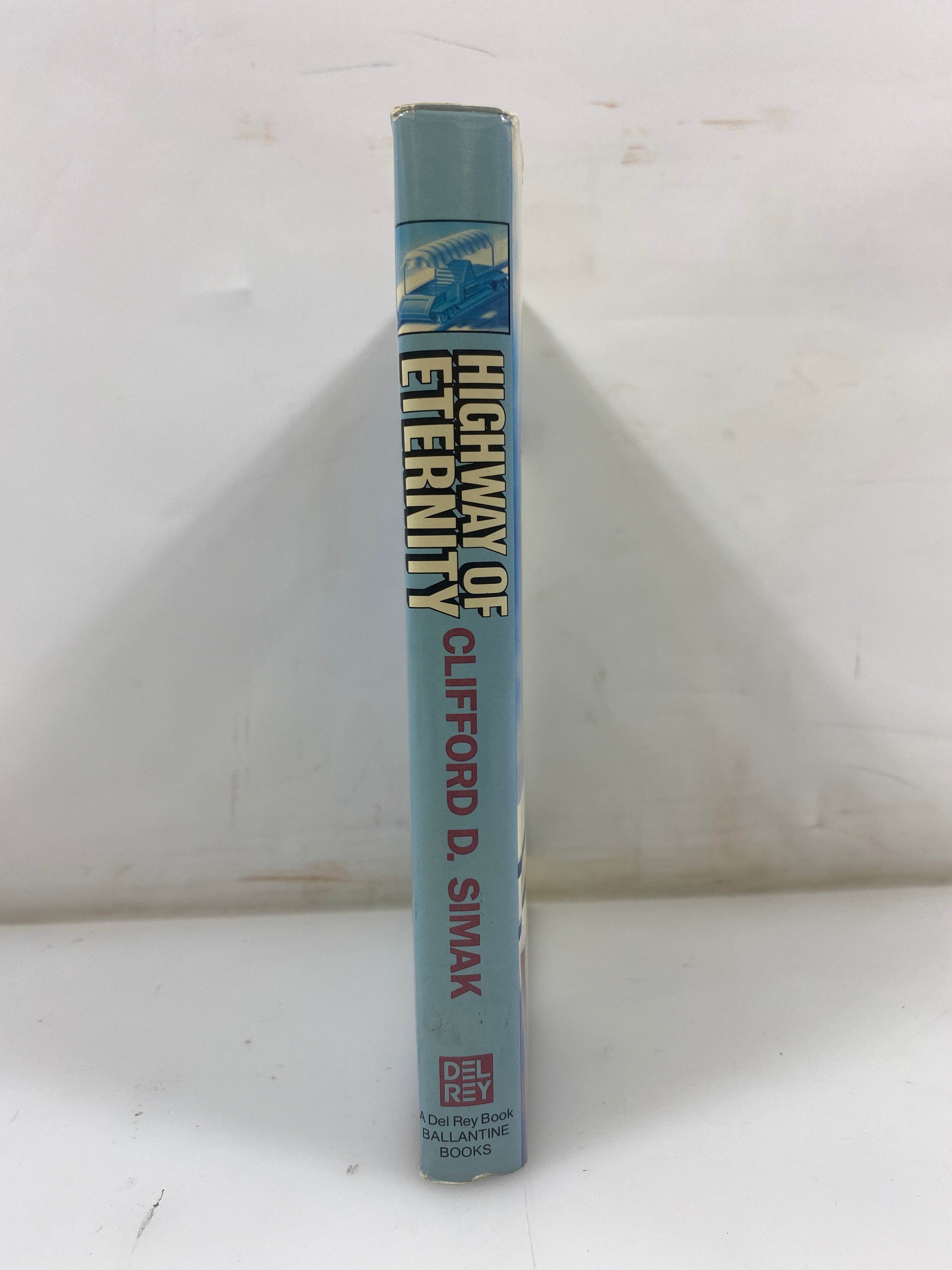 Highway of Eternity by Simak Del Rey Book 1986 HCDJ