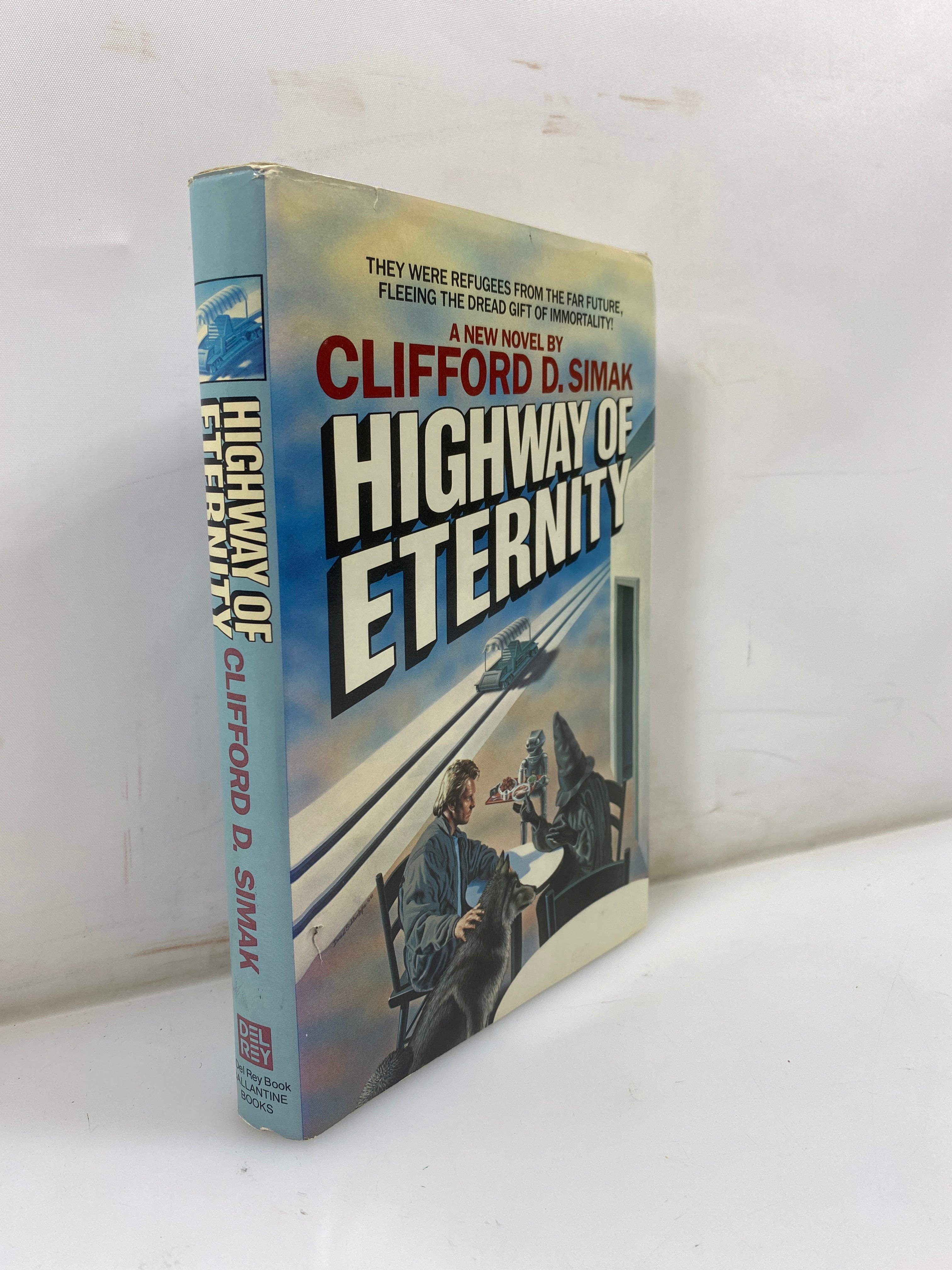 Highway of Eternity by Simak Del Rey Book 1986 HCDJ