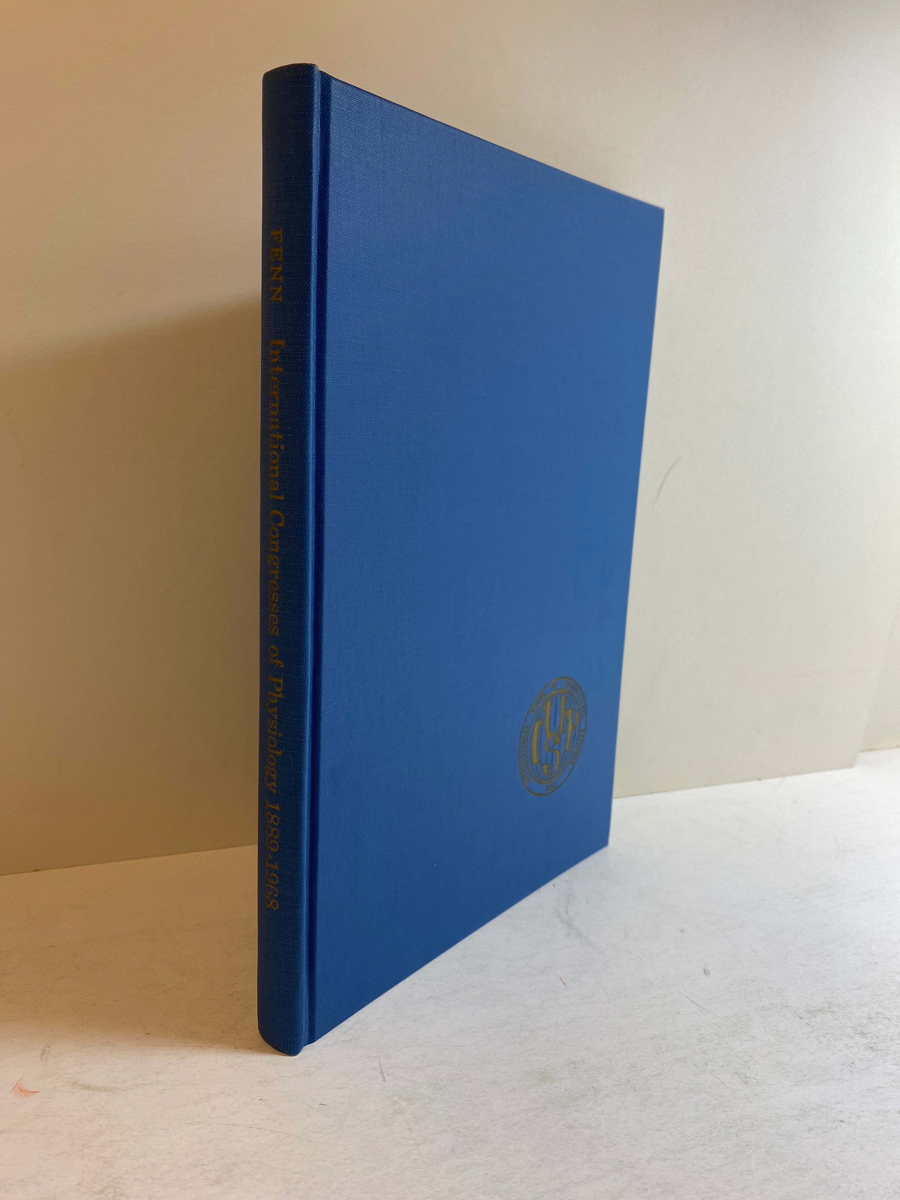 History of the International Congresses of Physiology 1889-1968 HC