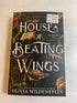 House of Beating Wings Olivia Wildenstein SC 2024 *Signed*