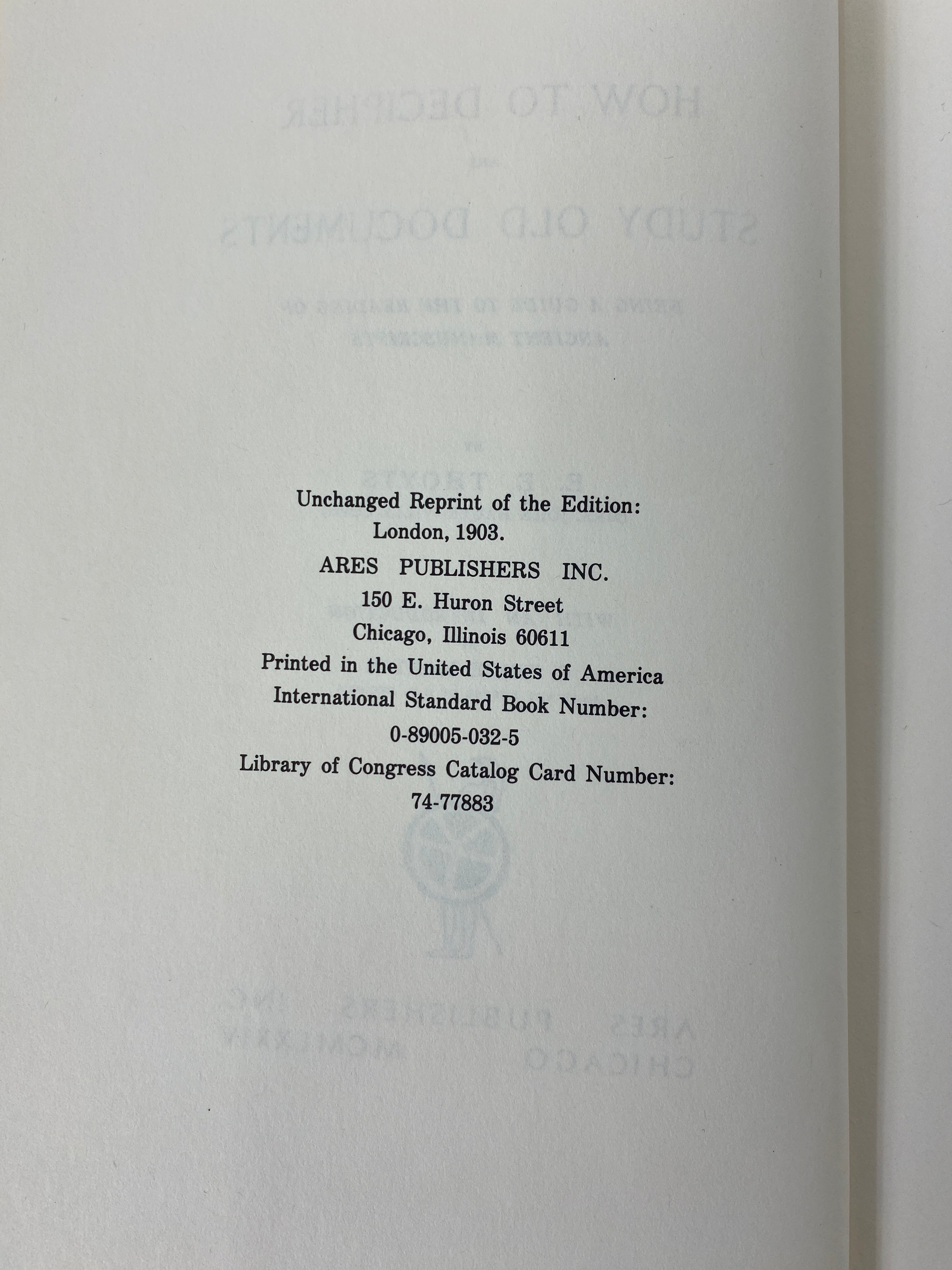How to Decipher and Study Old Documents by Thoyts 1974 Classic Reprint HC