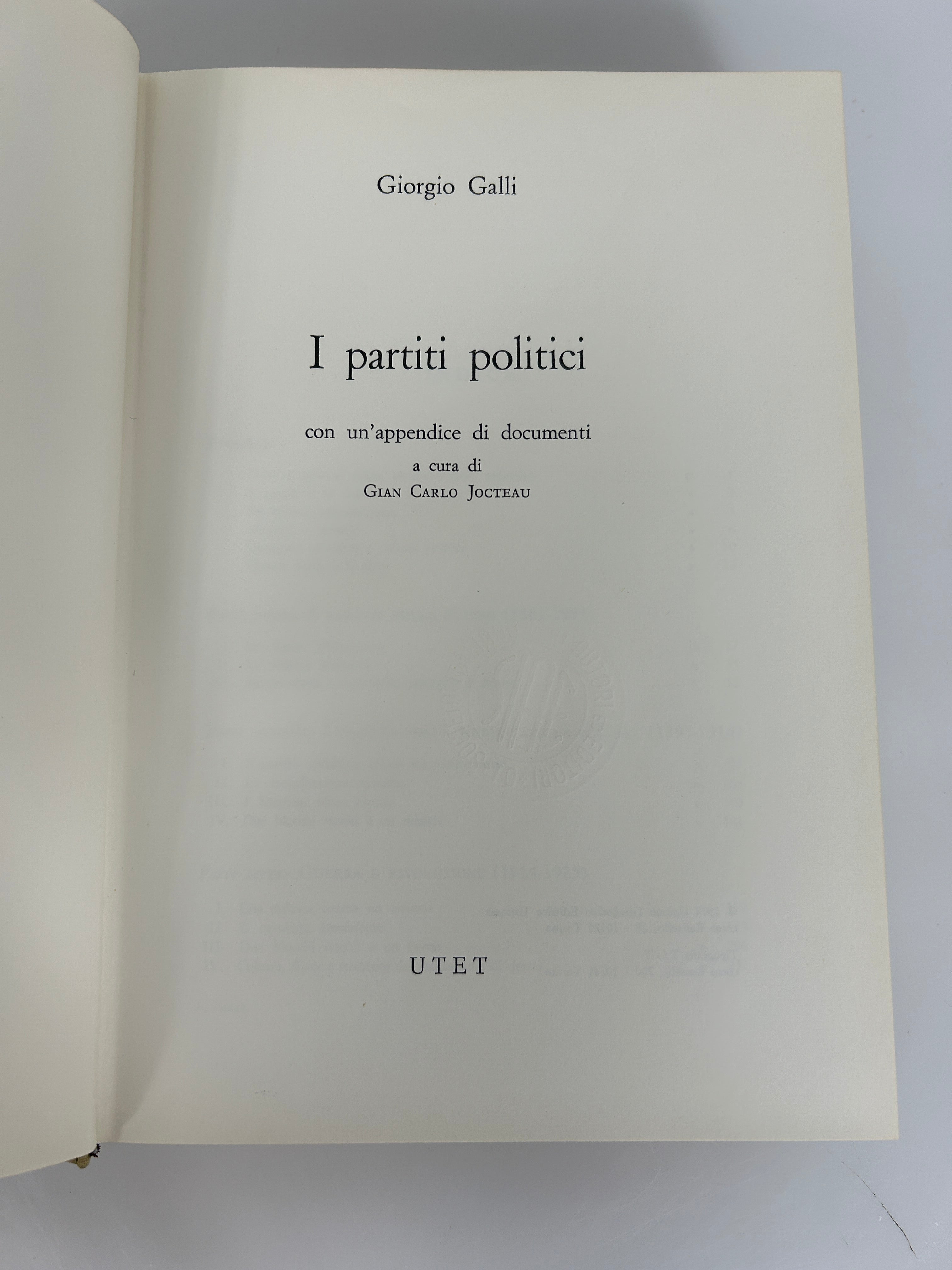 I Partiti Politici (Political Parties) Georgio Galli 1974 in Italian Vintage HC