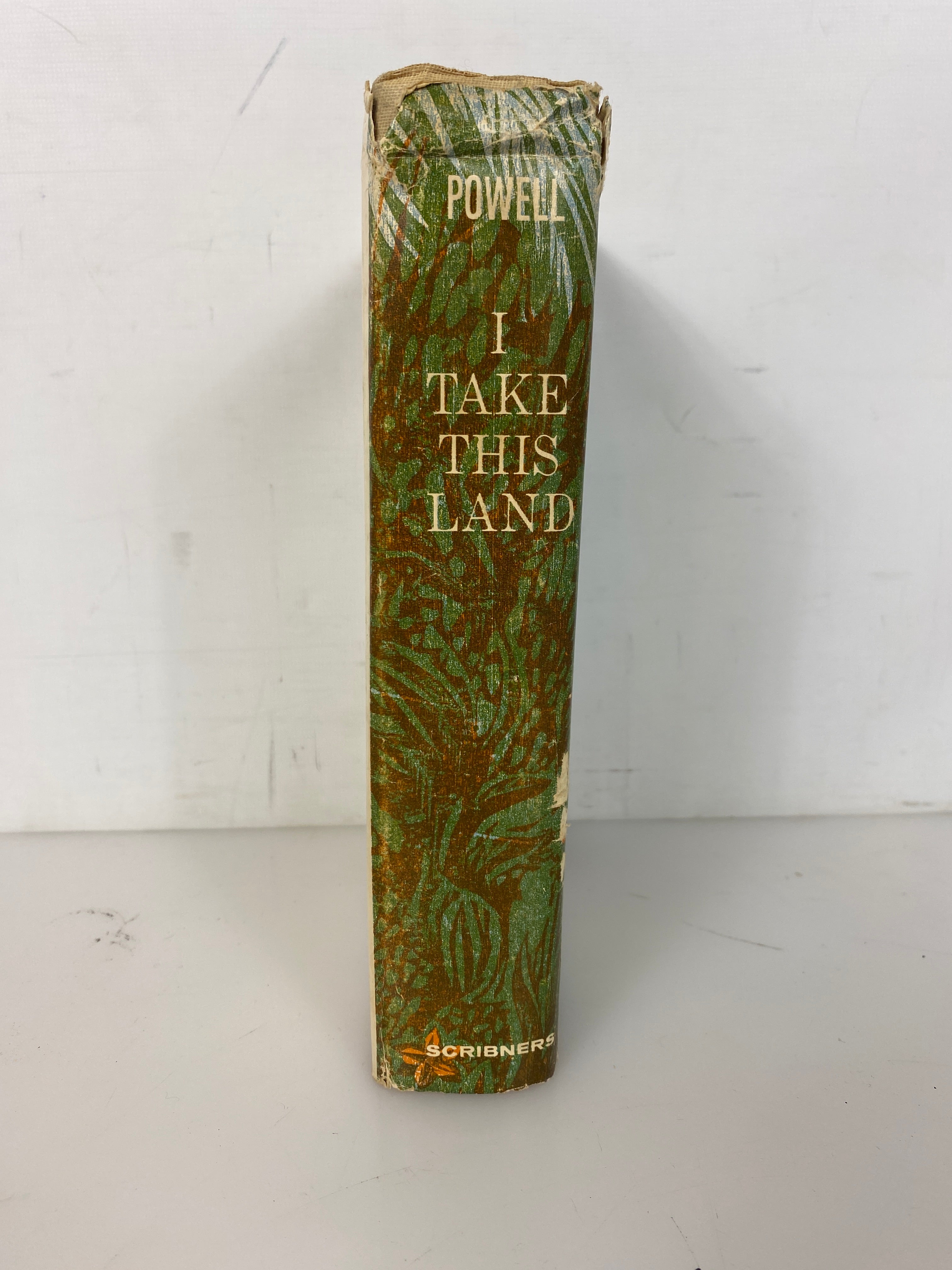 I Take This Land by Richard Powell 1962 Vintage HC DJ