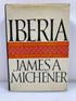 Iberia James A. Michener 2nd Printing 1968 HCDJ