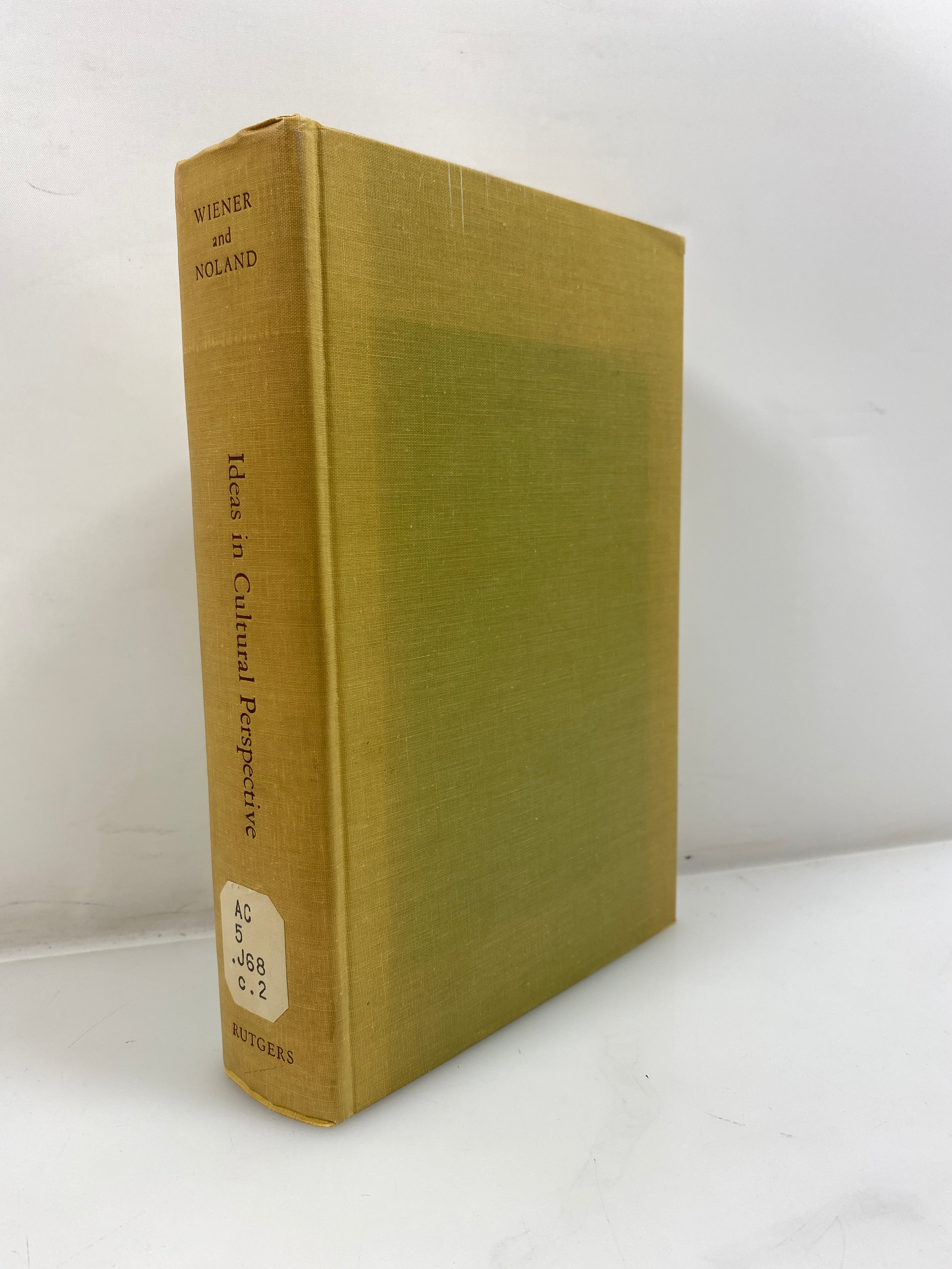 Ideas in Cultural Perspective Wiener/Noland Ex-library 1962 HC