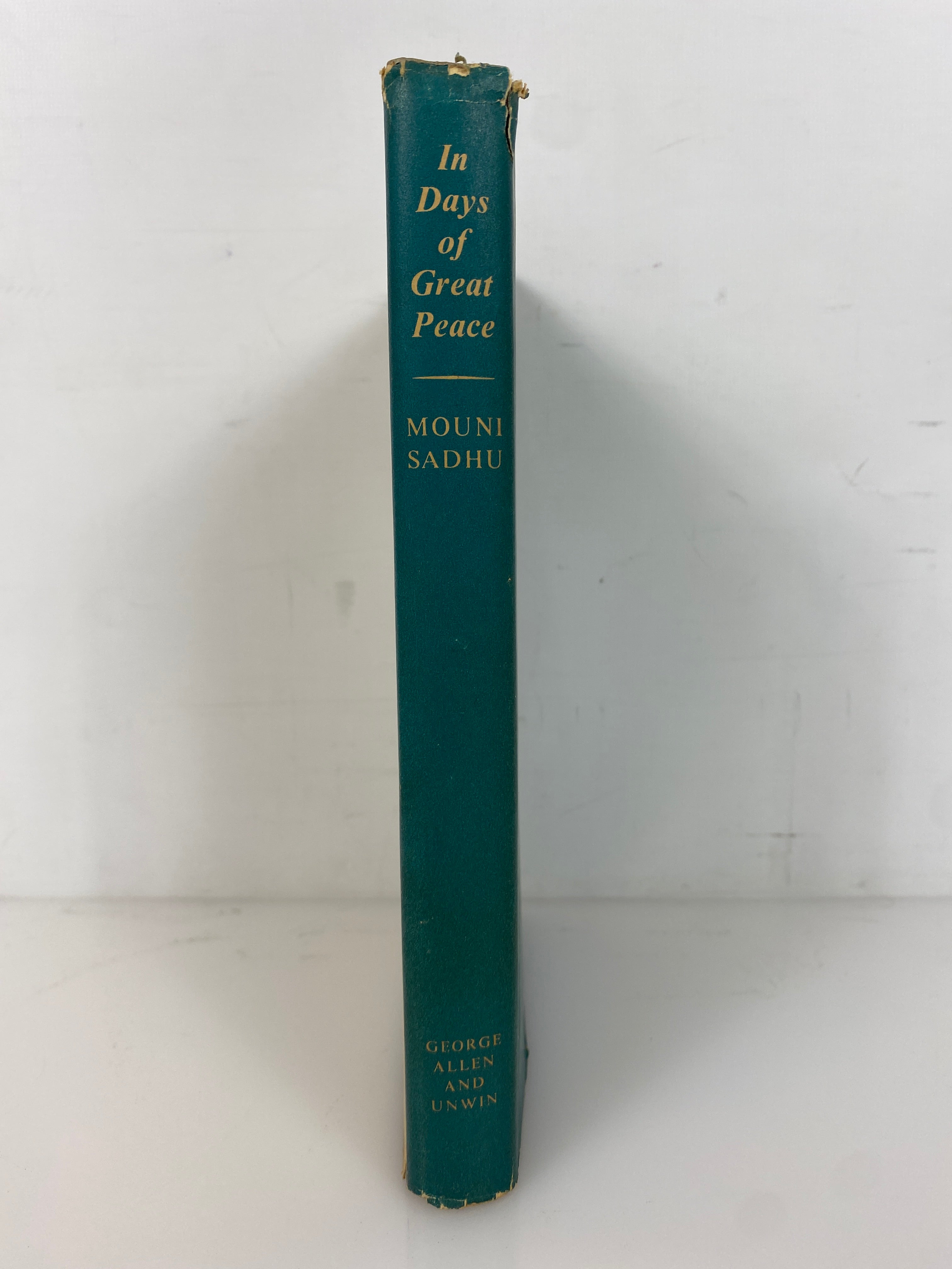 In Days of Great Peace Mouni Sadhu 1957 Second Edition Vintage HC DJ