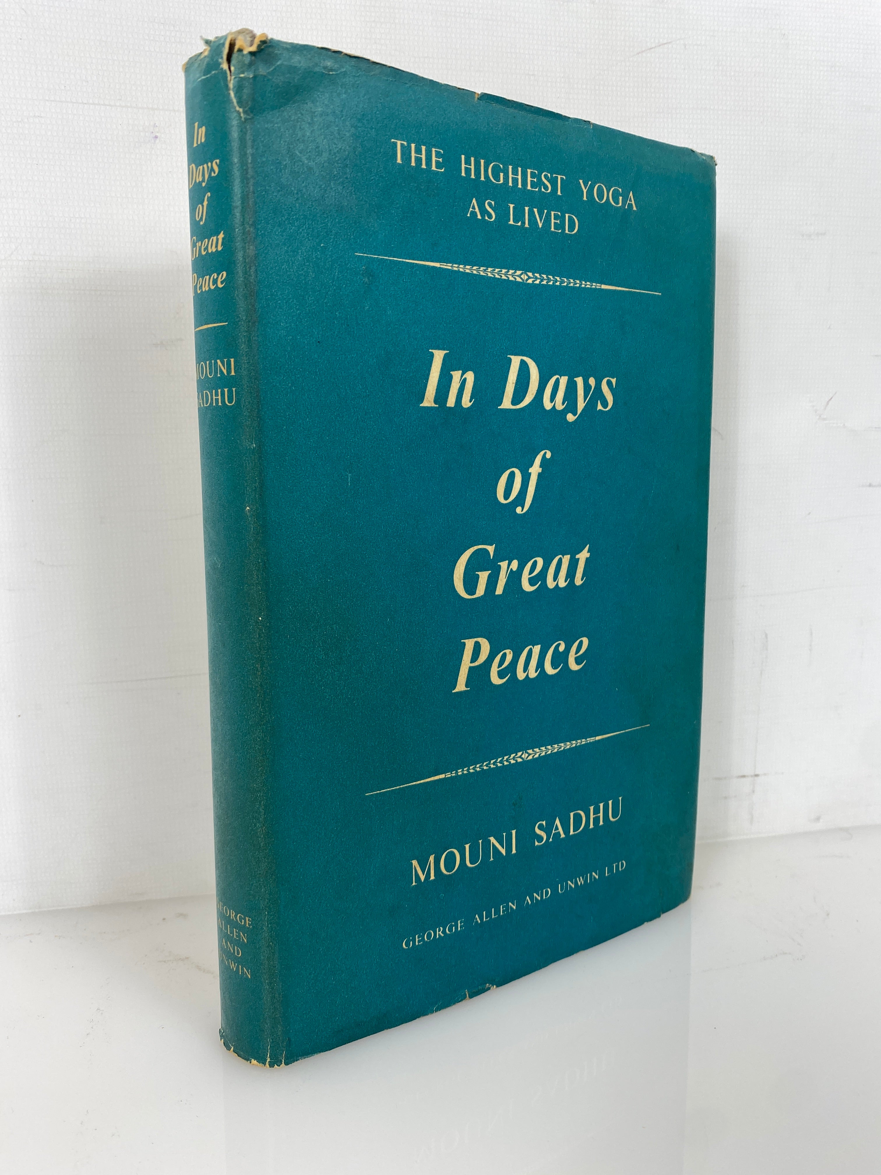 In Days of Great Peace Mouni Sadhu 1957 Second Edition Vintage HC DJ
