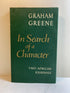 In Search of a Character Two African Journals Graham Greene 1962 HCDJ