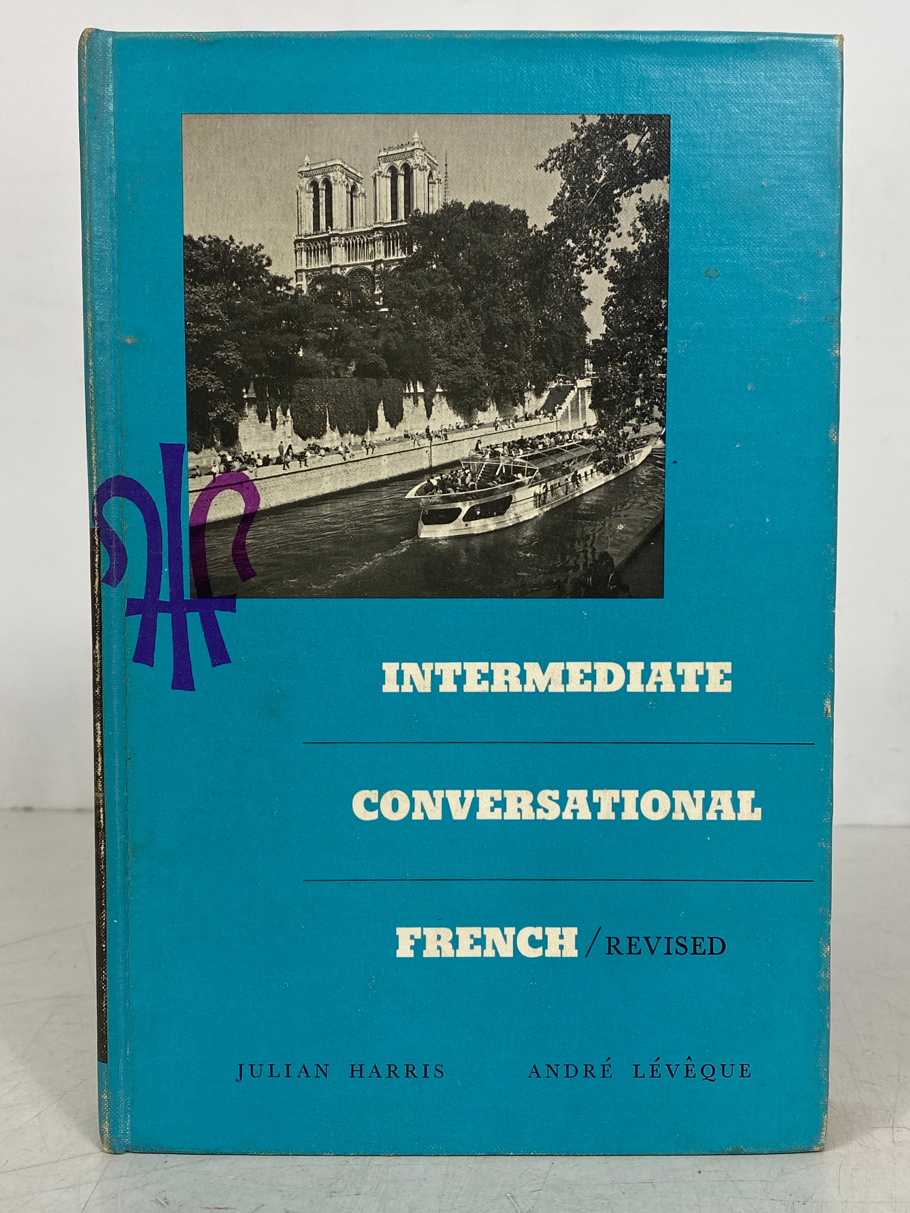 Intermediate Conversational French by Harris/Leveque 1968 Vintage Textbook HC