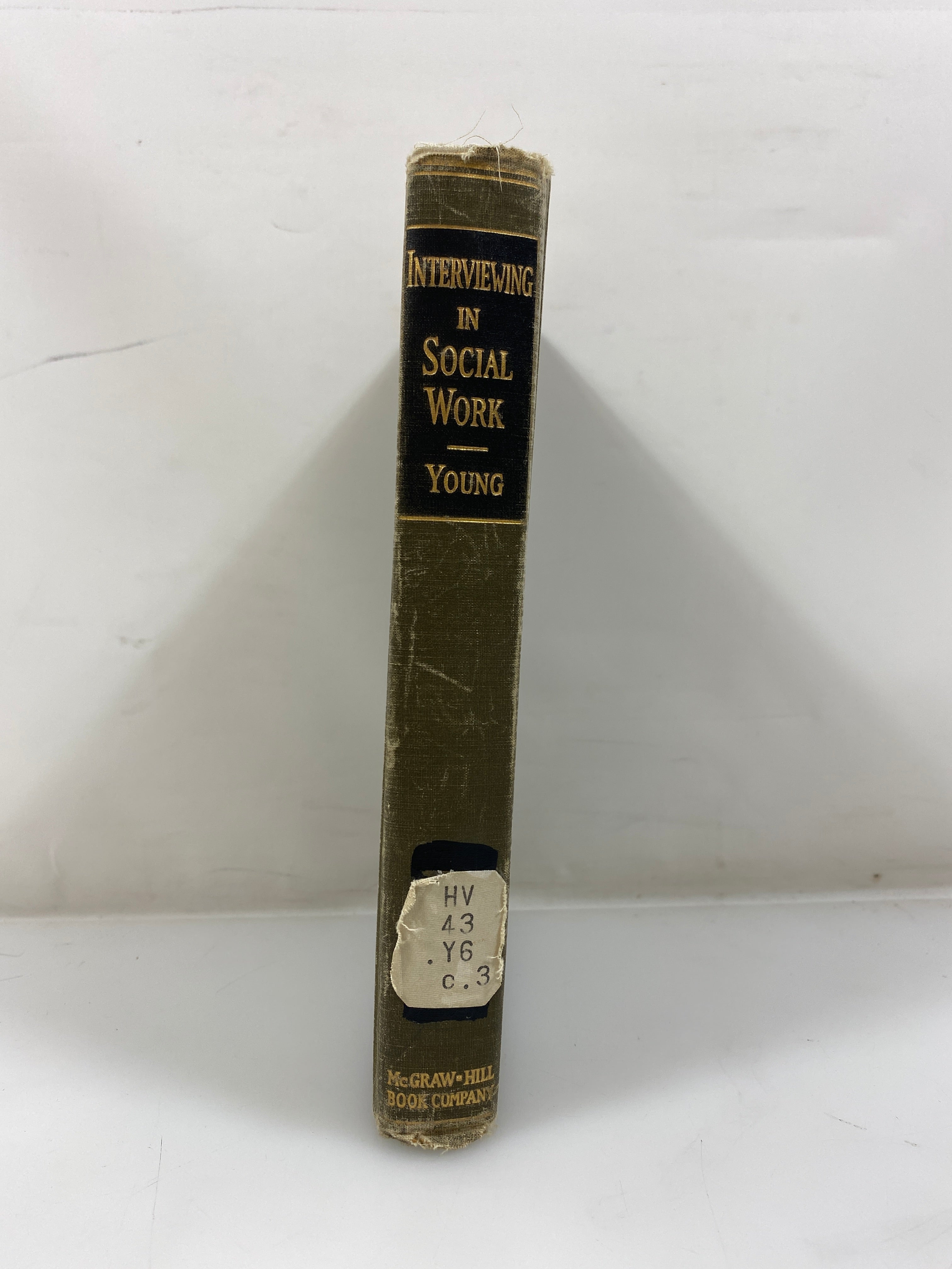 Interviewing in Social Work by Young Ex-library 1935 HC