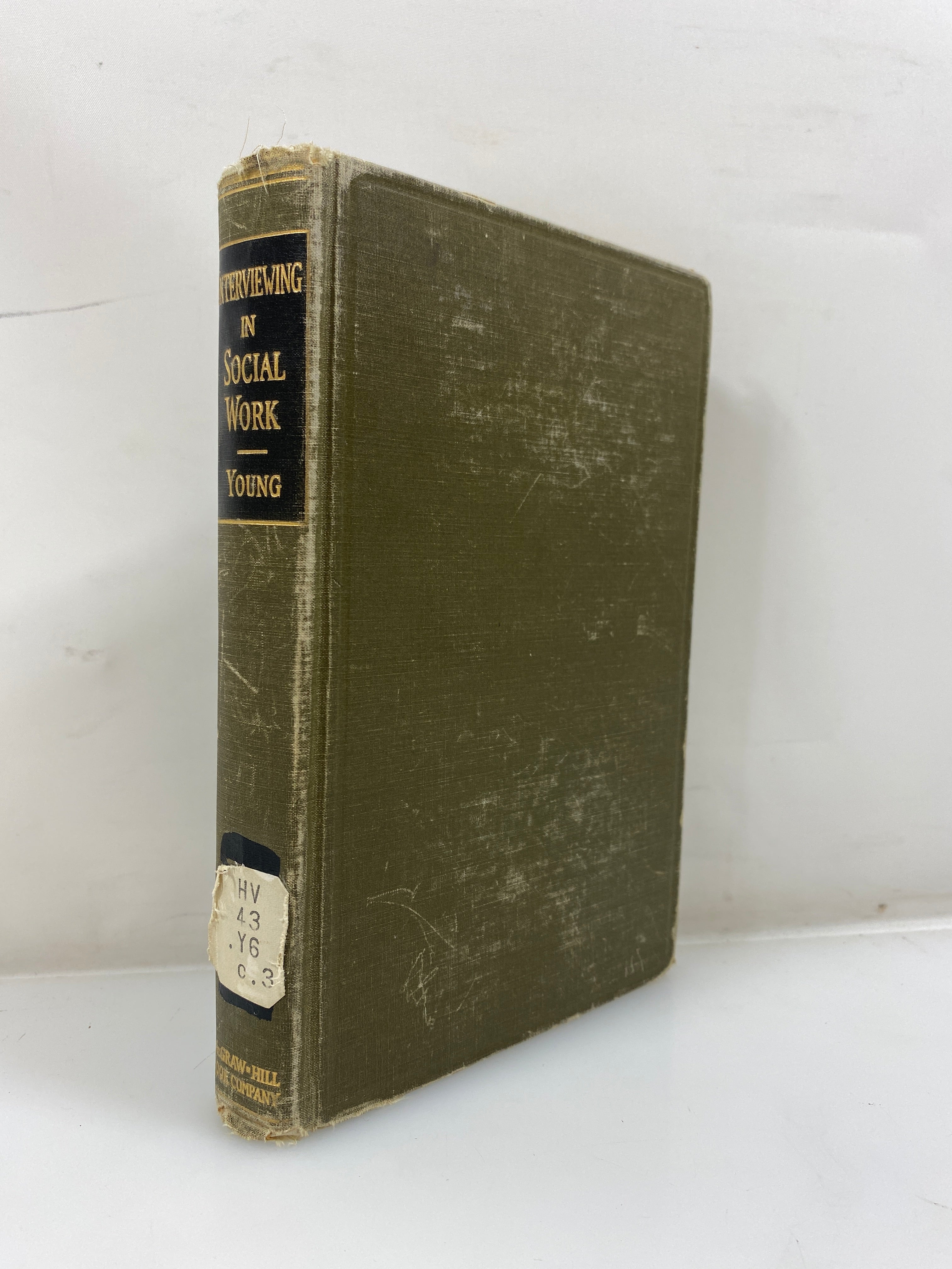 Interviewing in Social Work by Young Ex-library 1935 HC