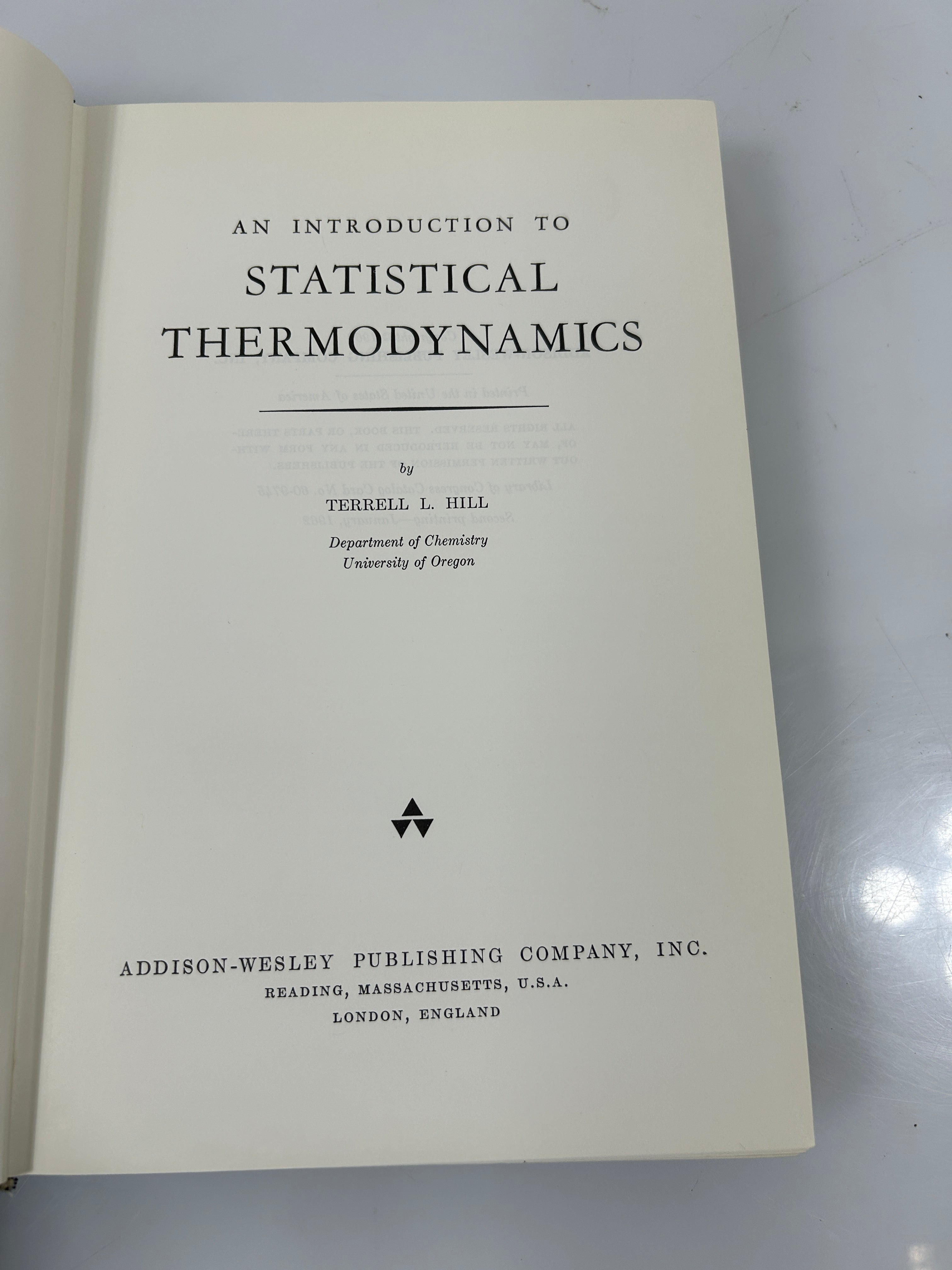 Introduction to Statistical Thermodynamics by Terrell L. Hill Addison Wesley HCDJ