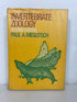 Invertebrate Zoology by Paul Meglitsch 1972 2nd Edition HC DJ