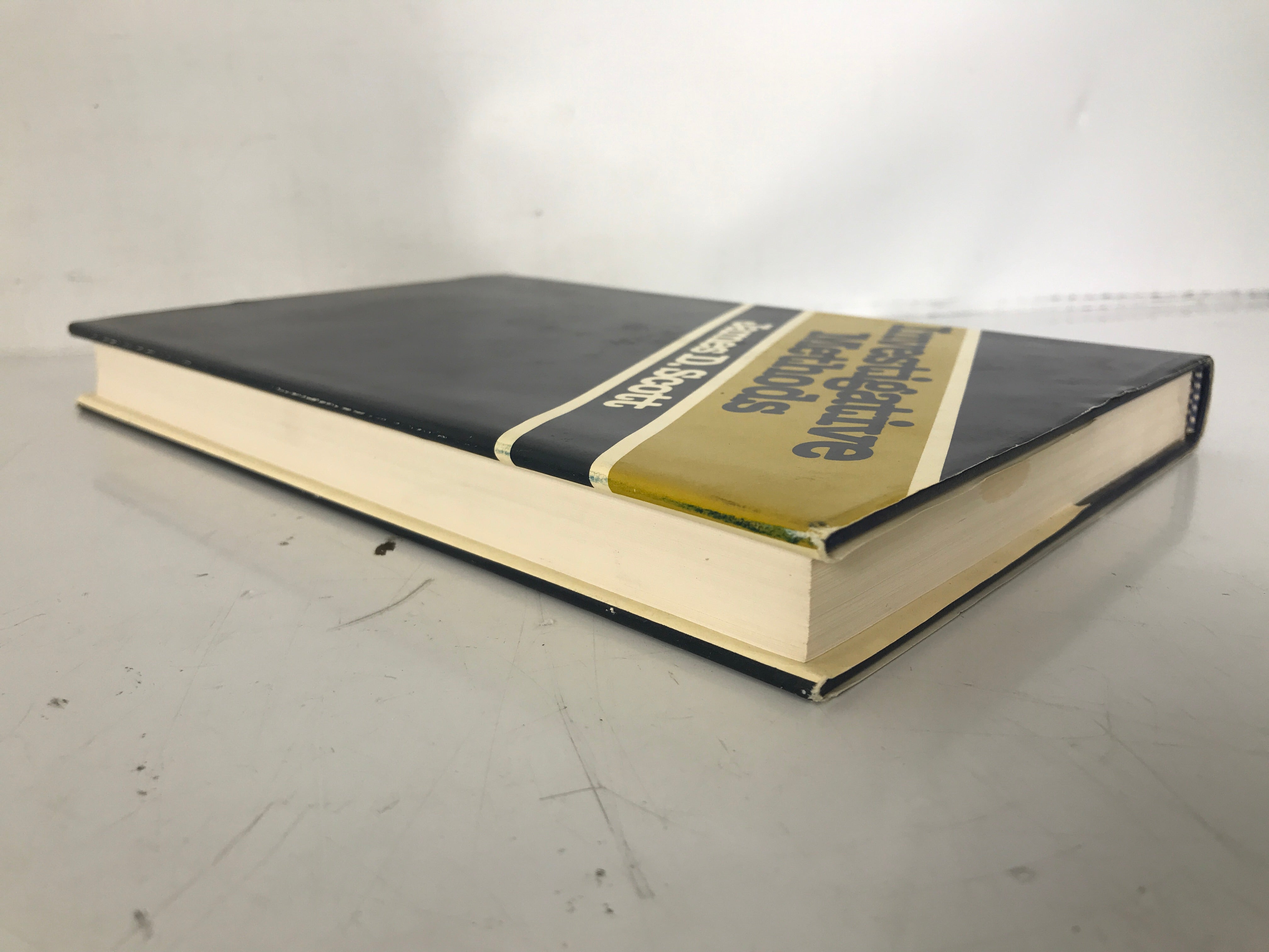 Investigative Methods by James Scott 1978 Signed HC DJ
