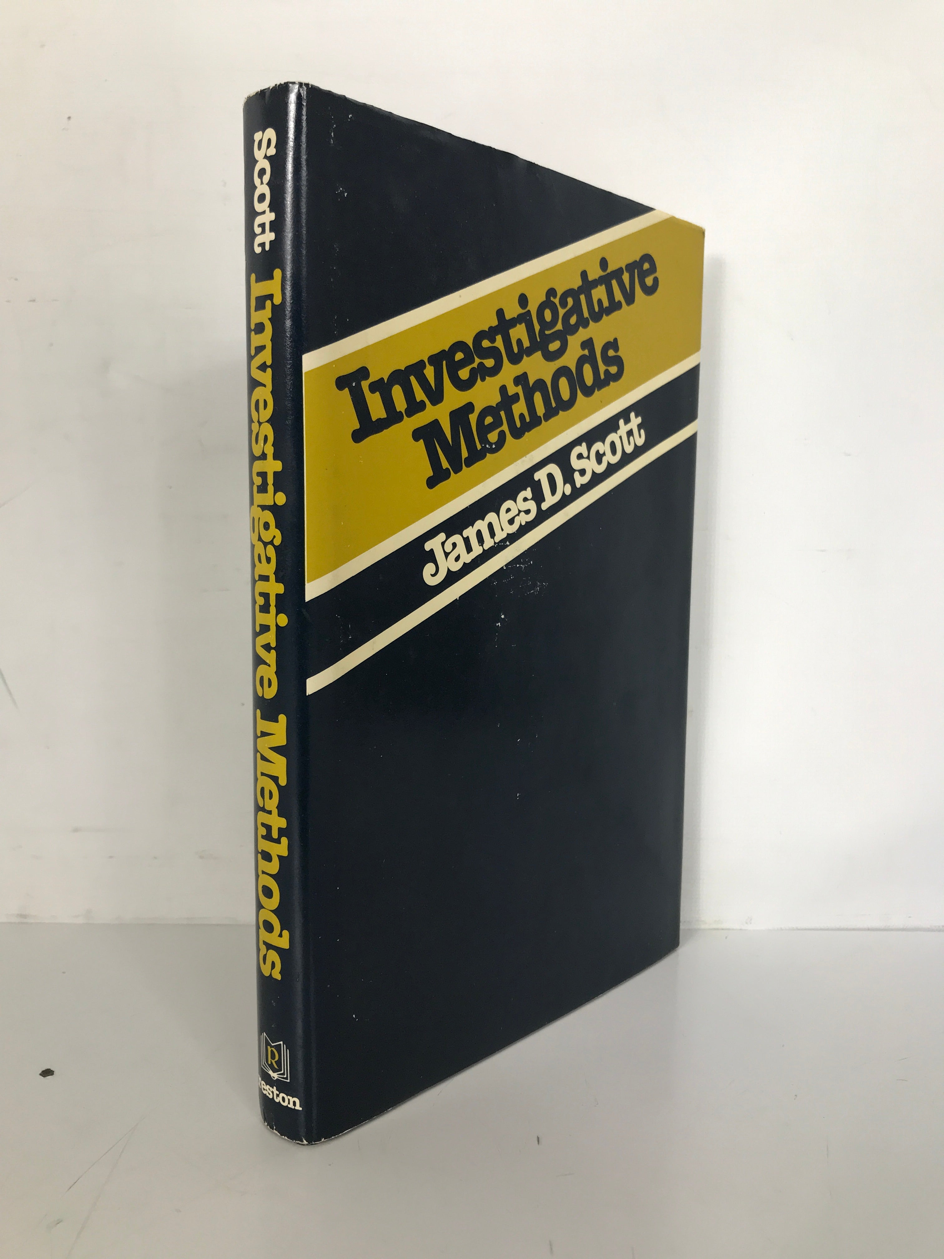 Investigative Methods by James Scott 1978 Signed HC DJ