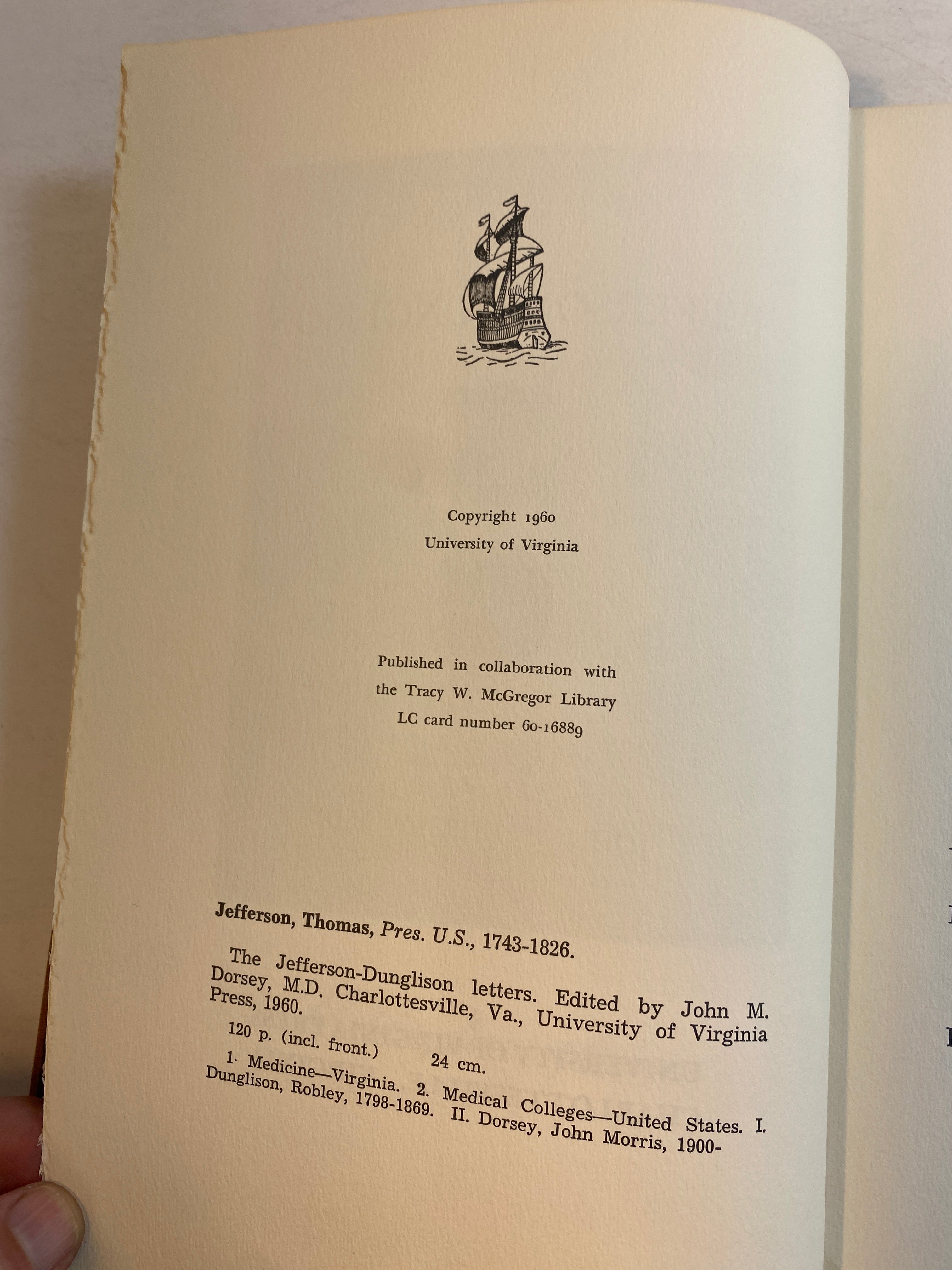 Jefferson-Dunglison Letters by John Dorsey HC 1960 *Signed*