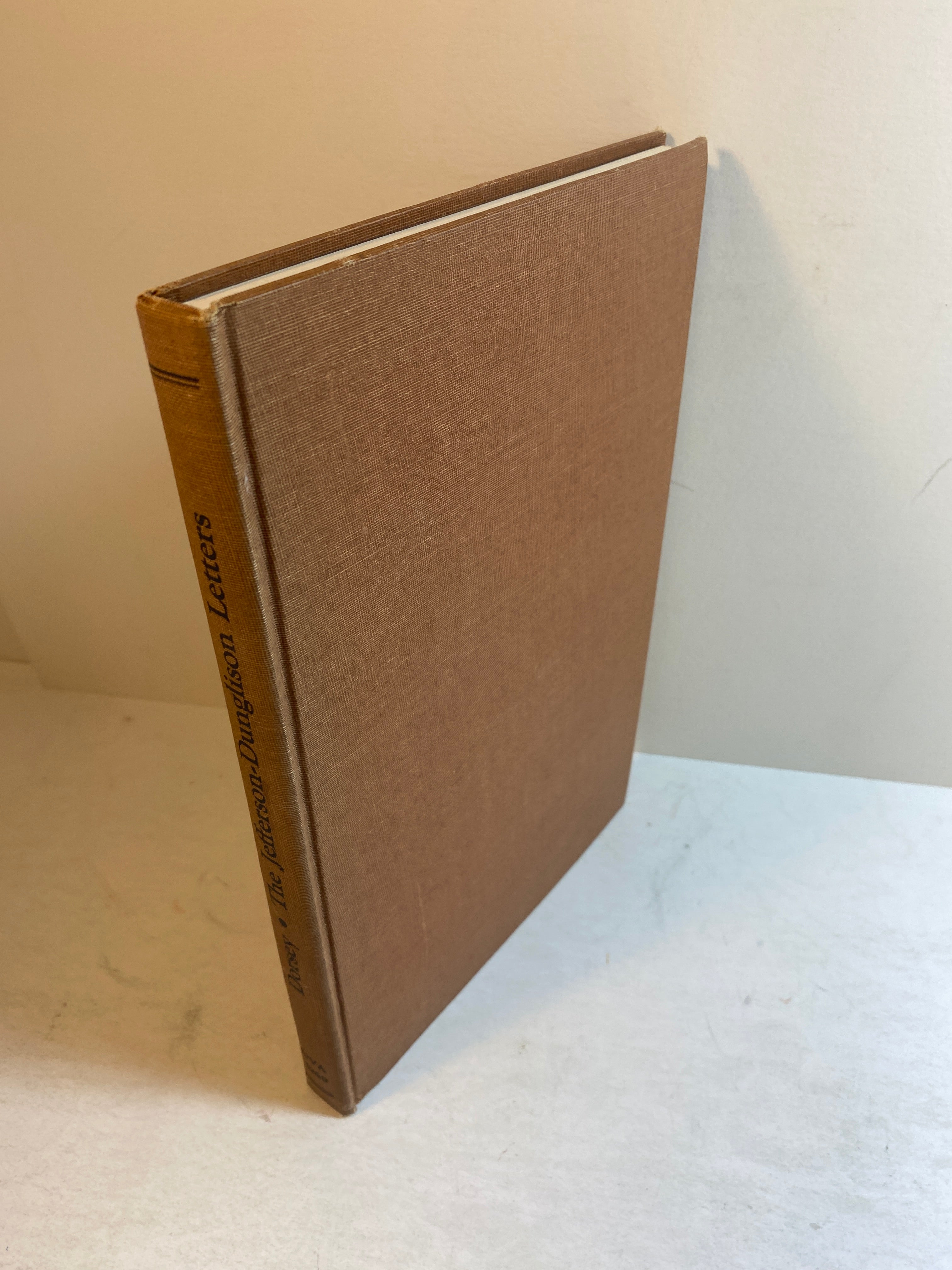 Jefferson-Dunglison Letters by John Dorsey HC 1960 *Signed*