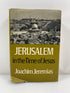 Jerusalem in the Time of Jesus by Jeremias 1969 Ex-Library HCDJ