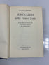 Jerusalem in the Time of Jesus by Jeremias 1969 Ex-Library HCDJ