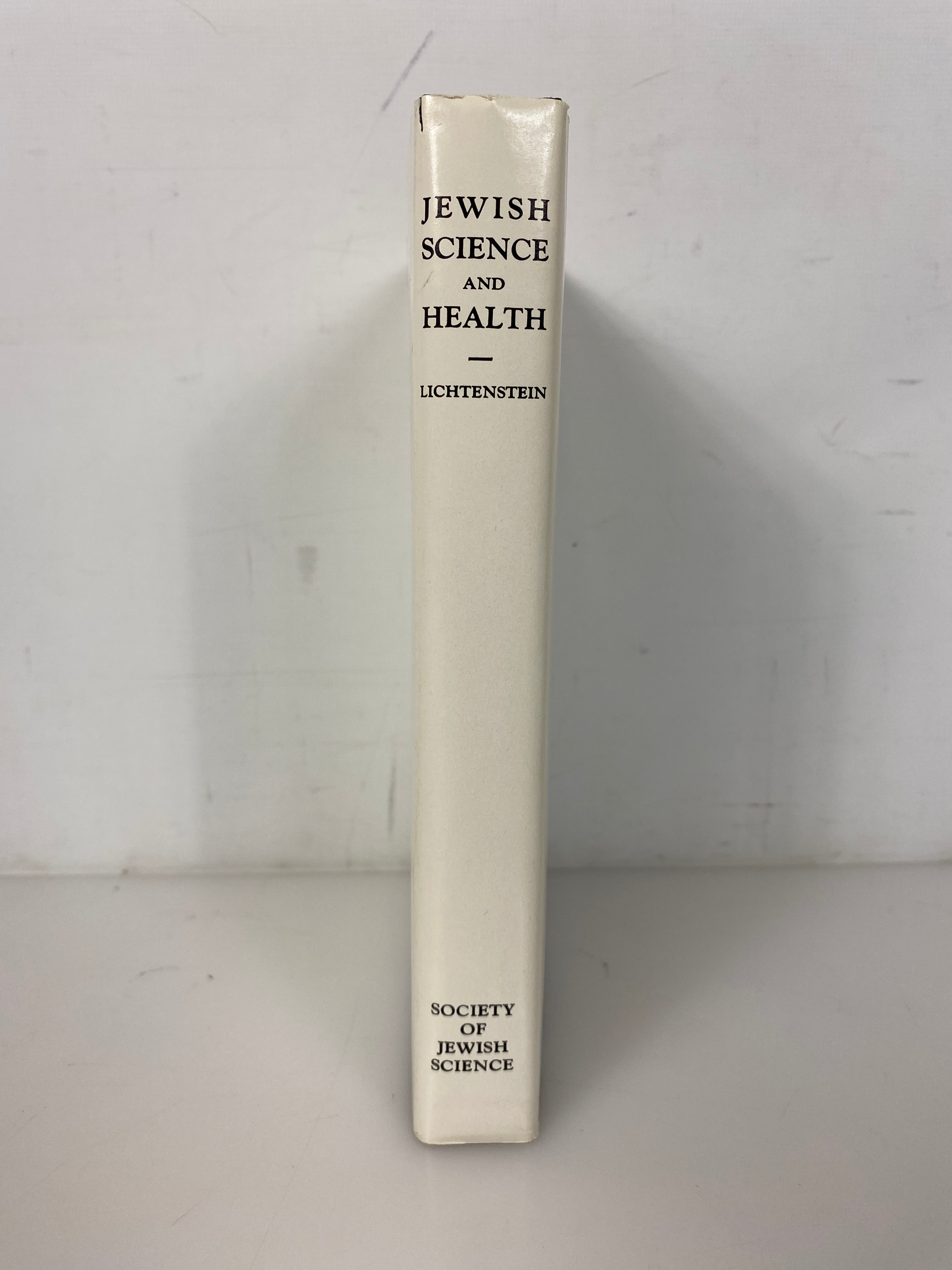 Jewish Science and Health by Lichtenstein 1986 Society of Jewish Science HCDJ