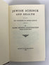Jewish Science and Health by Lichtenstein 1986 Society of Jewish Science HCDJ