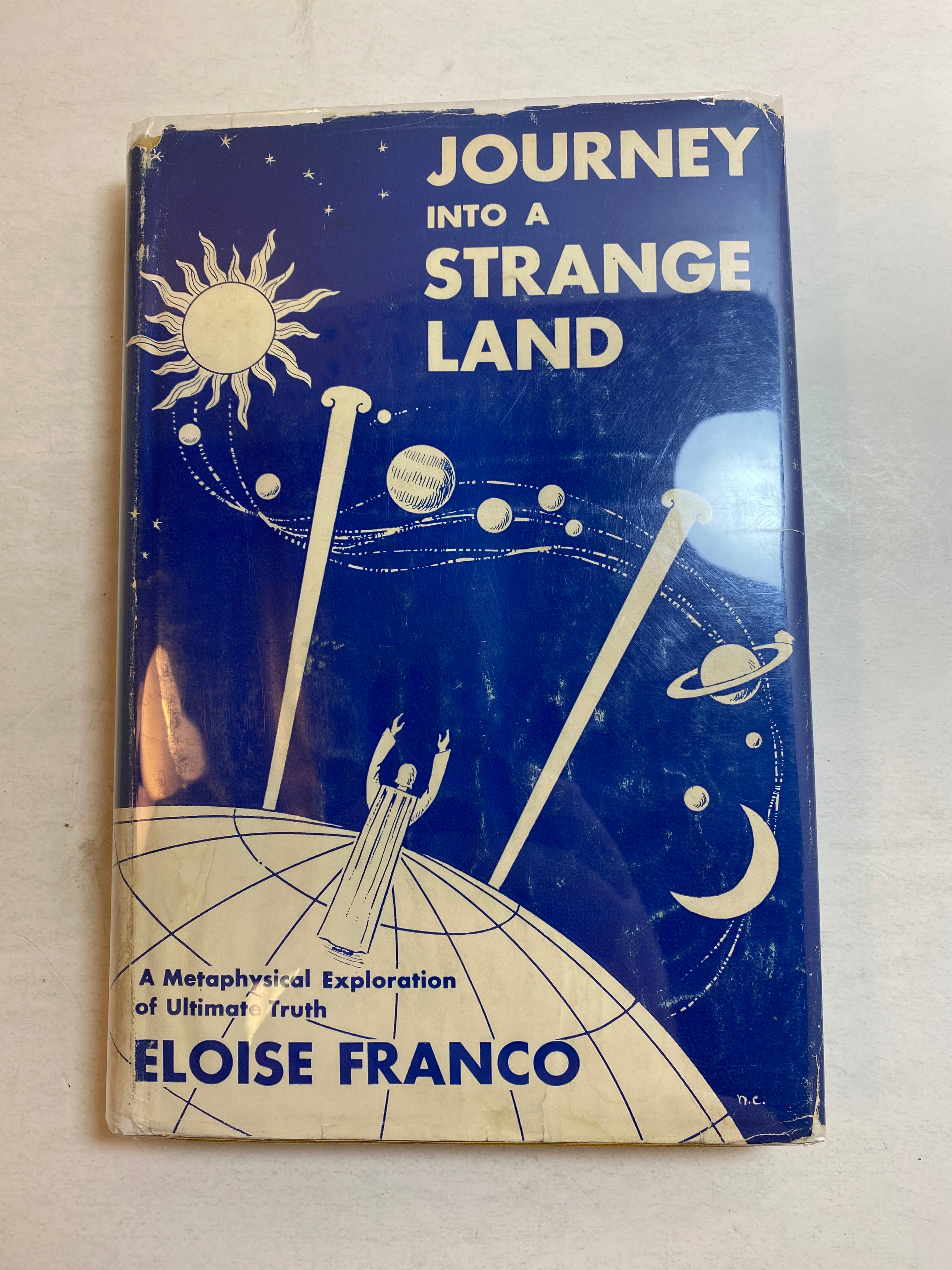 Journey Into  Strange Land HCDJ 1956 Eloise Franco *Signed*