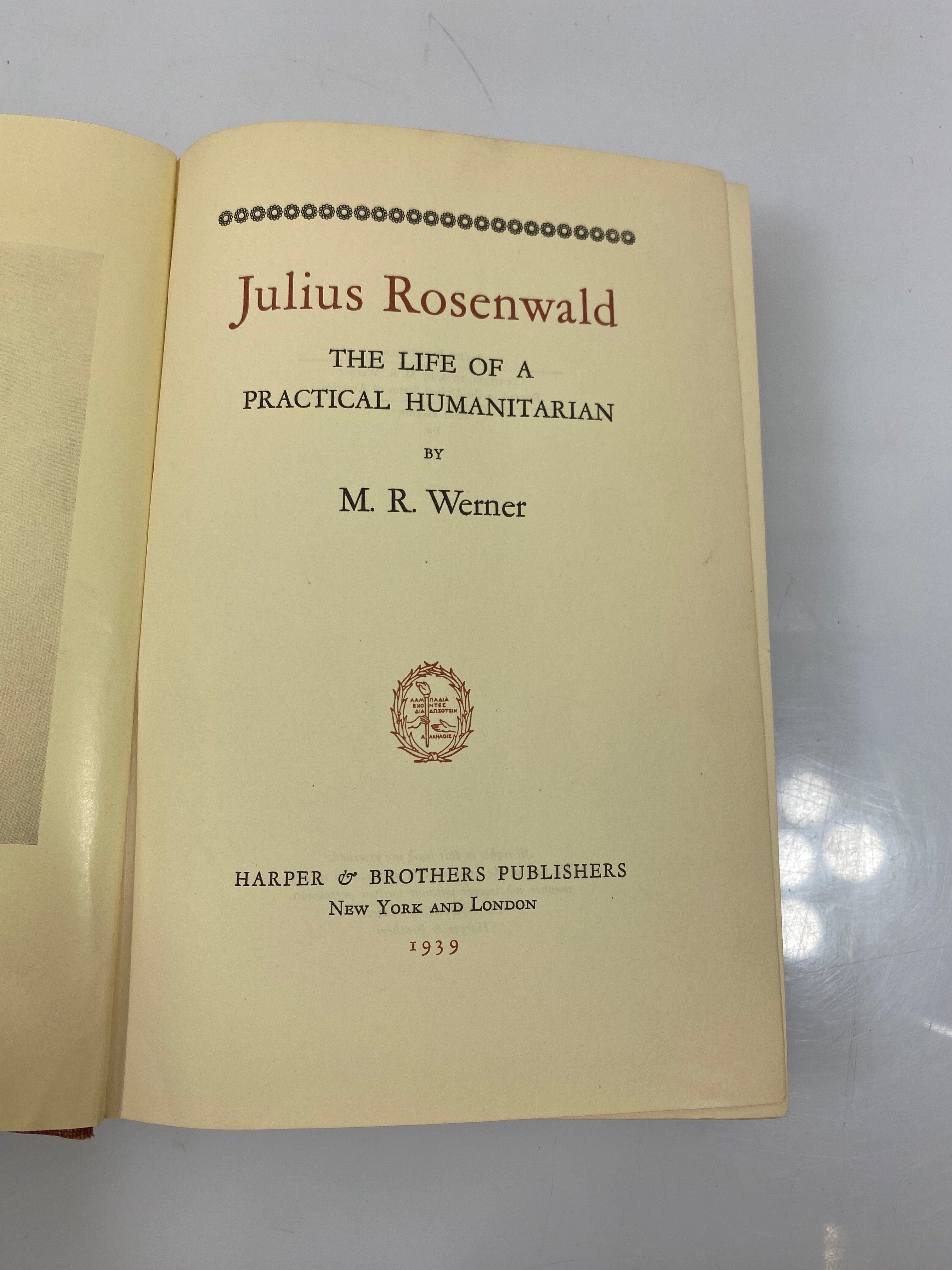 Julius Rosenwald the Life of a Practical Humanitarian Ex-library 1st Ed. 1939 HC