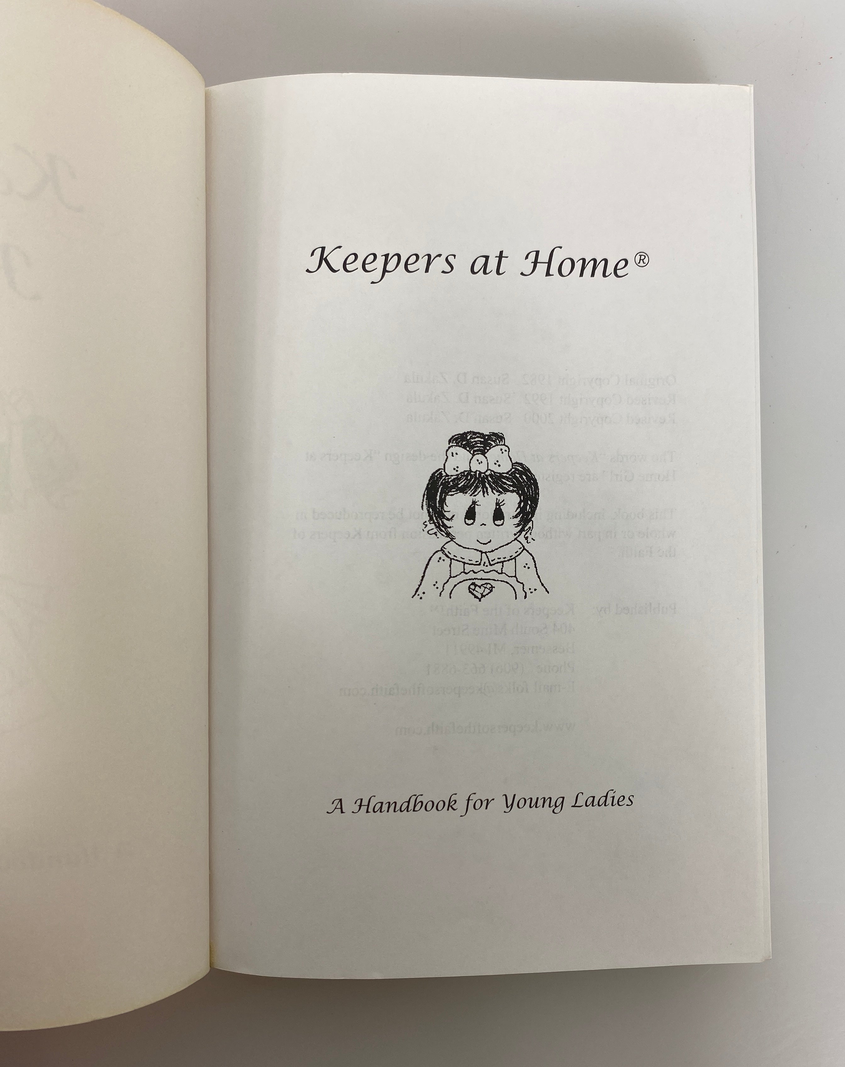 Keepers at Home A Handbook for Young Ladies 2000 Keepers of the Faith SC