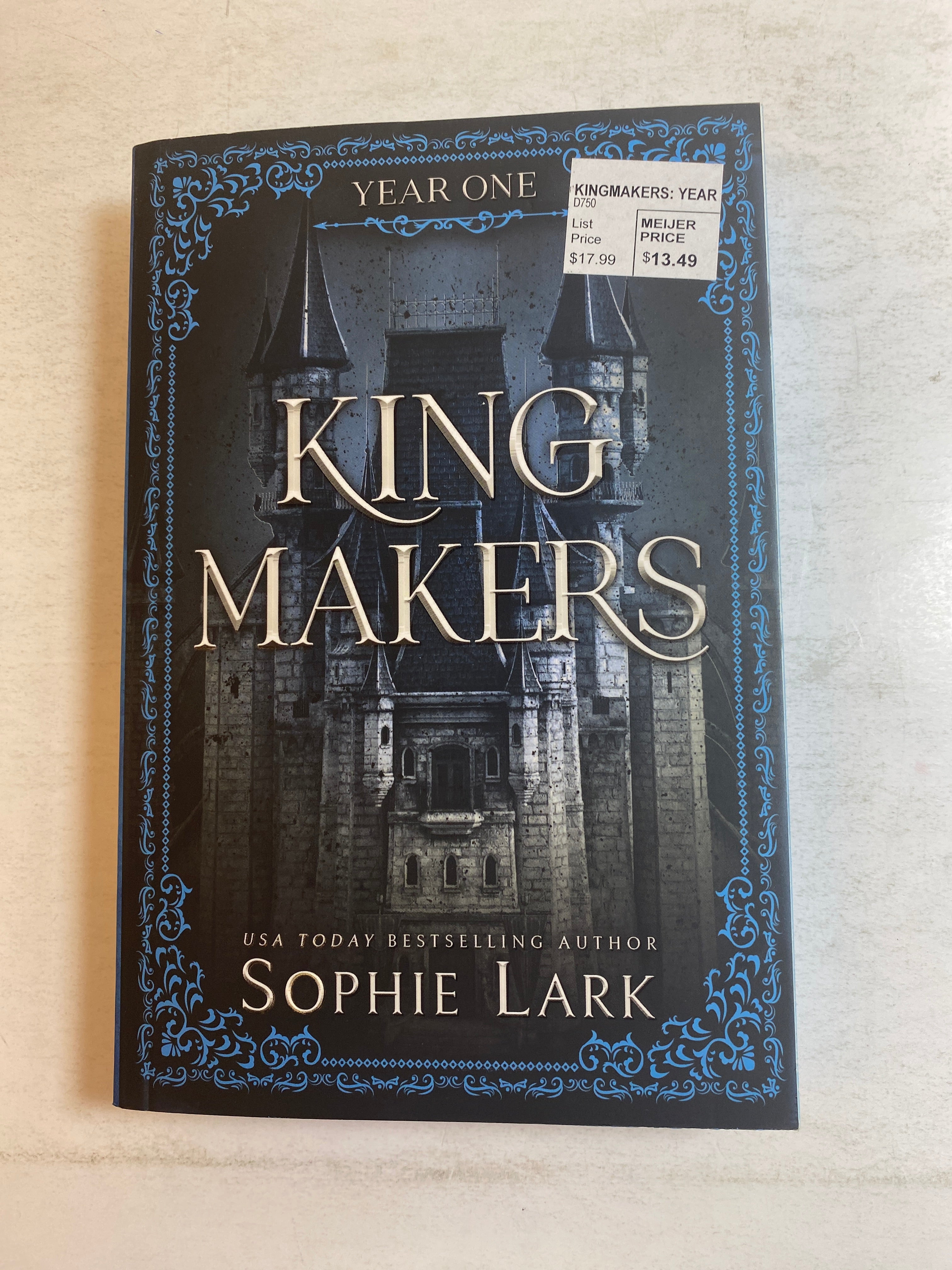 Kingmakers Year One Sophie Lark SC 2021