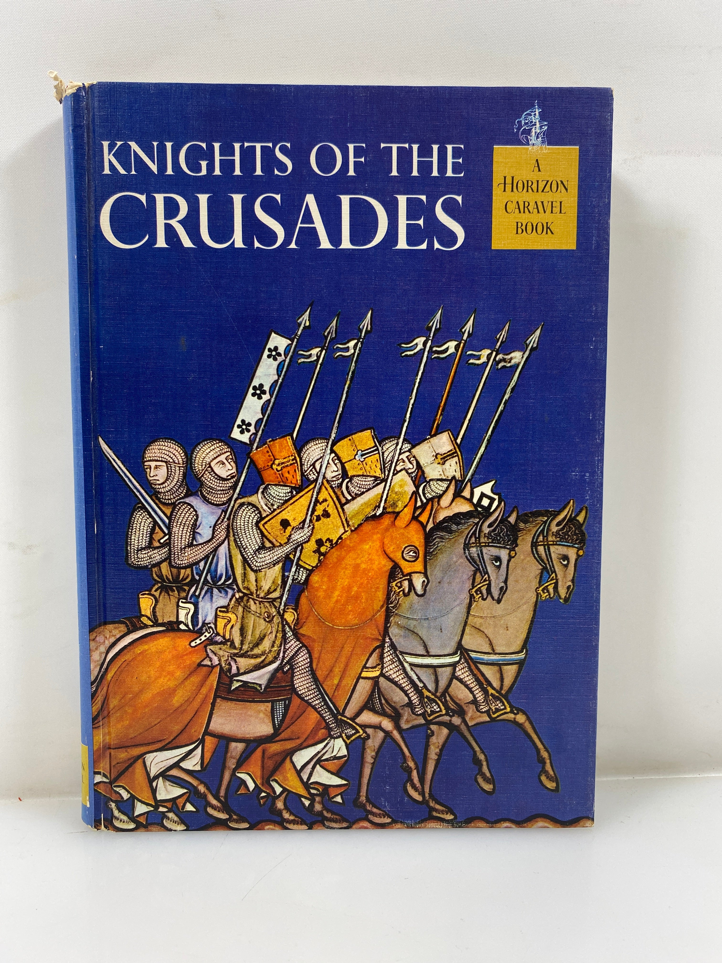 Knights of the Crusades by Williams Horizon Caravel Book 1962 HC