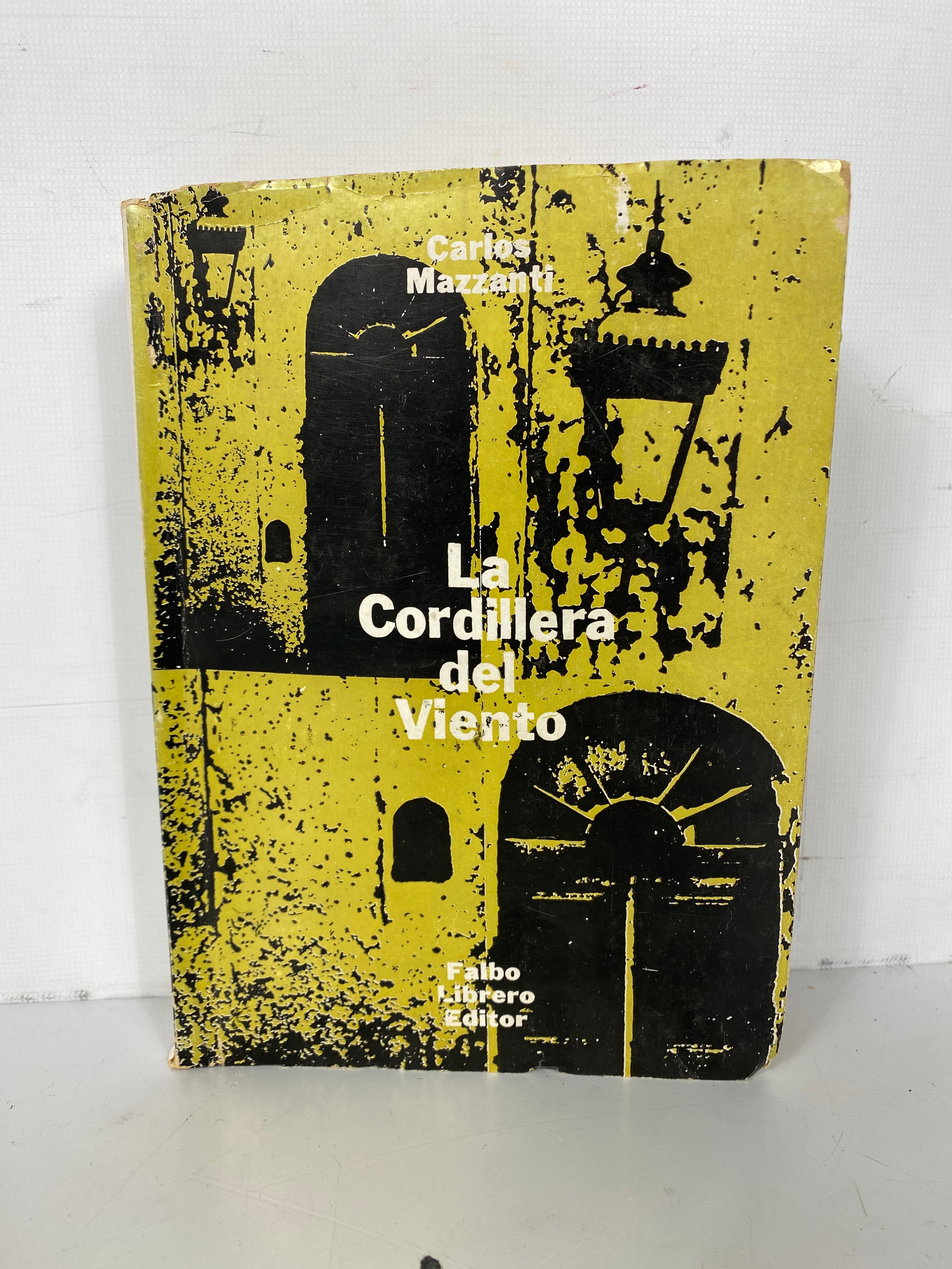 La Cordillera del Viento Carlos Mazzanti 1966 Inscribed SC