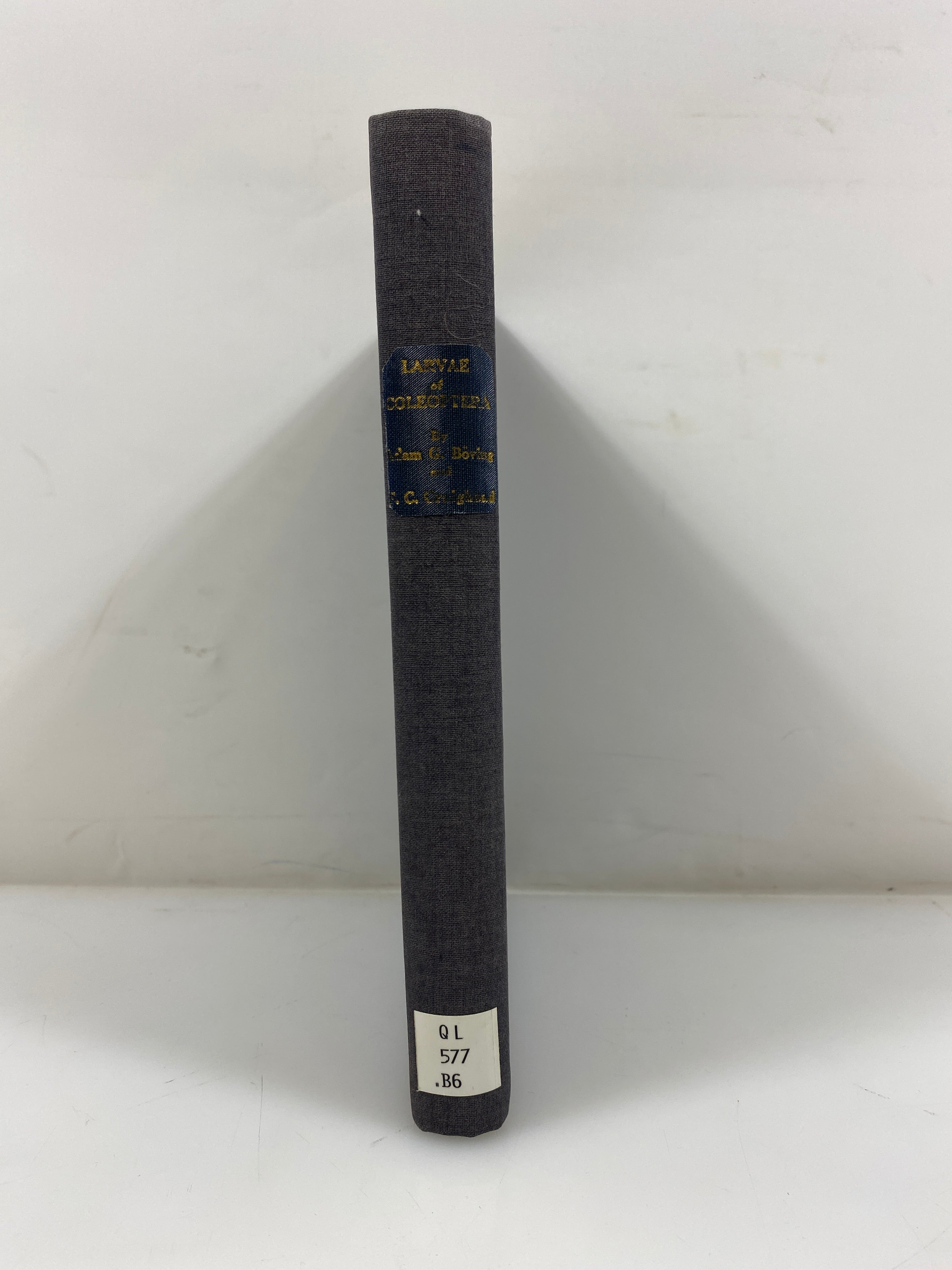 Larvae of Coleoptera by Boving/Craighead Ex-library 1931 HC