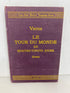 Le Tour du Monde en Quatre-Vingts Jours by Verne 1926 HC