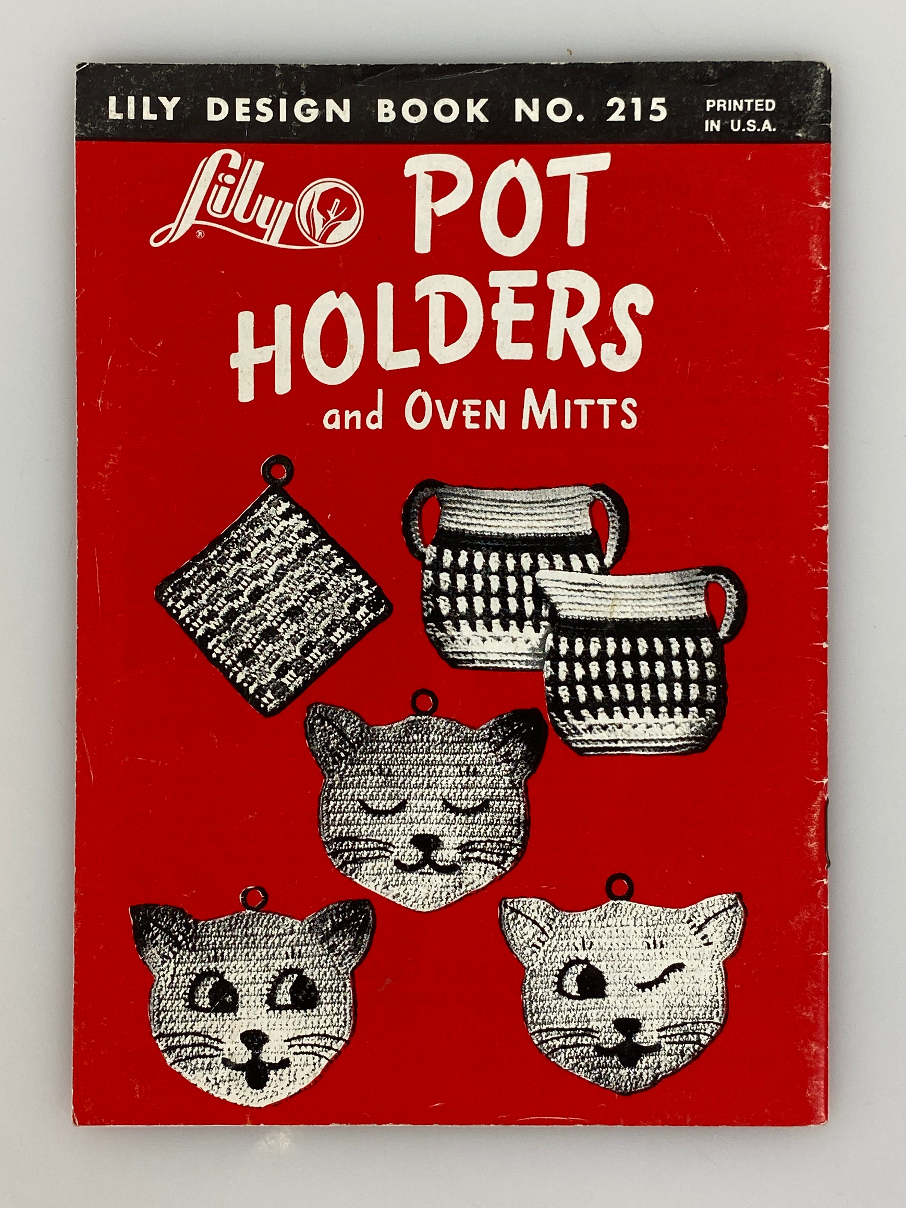 Lily Pot Holders & Oven Mitts Book No. 215 Vintage Booklet