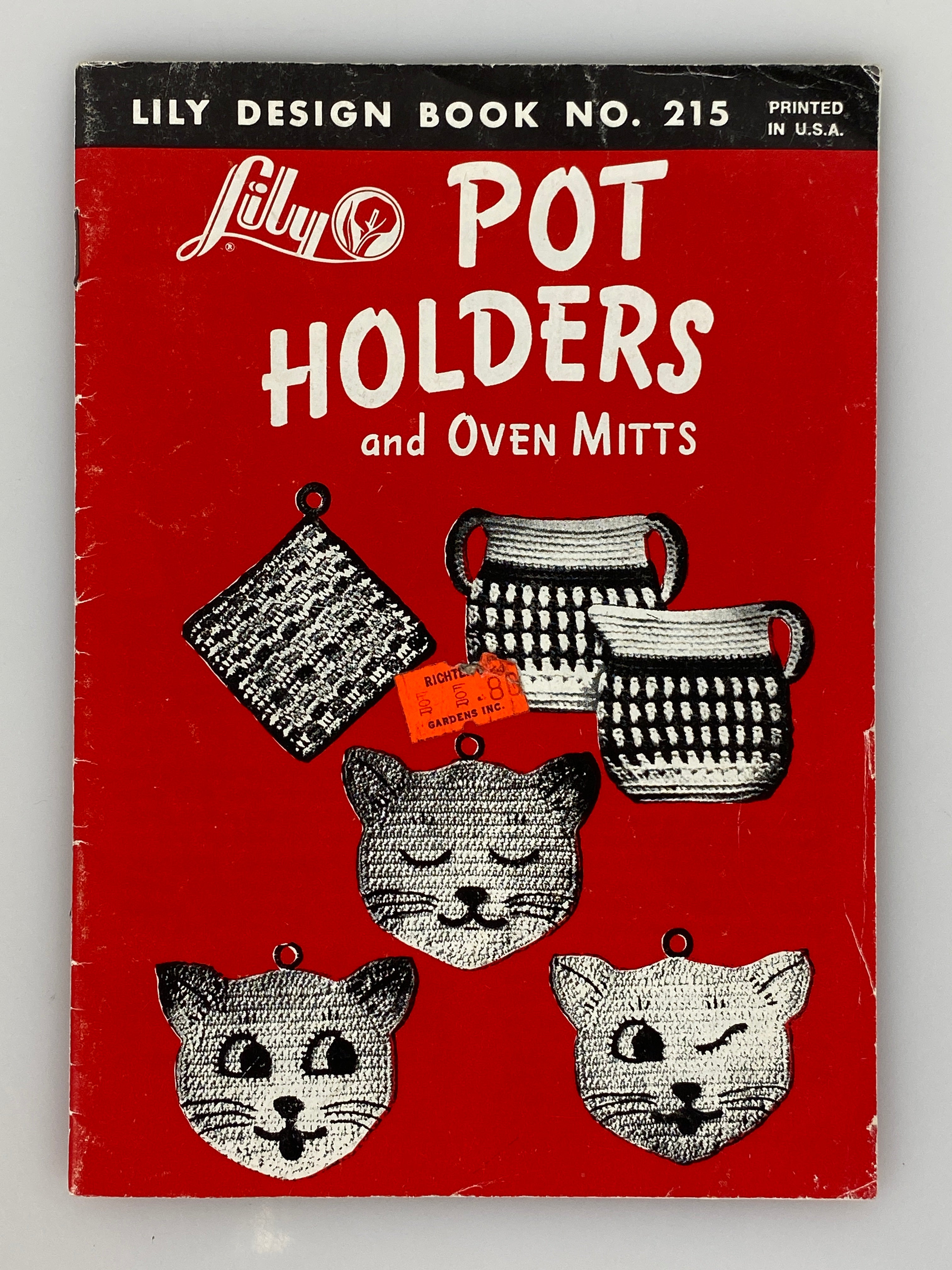 Lily Pot Holders & Oven Mitts Book No. 215 Vintage Booklet