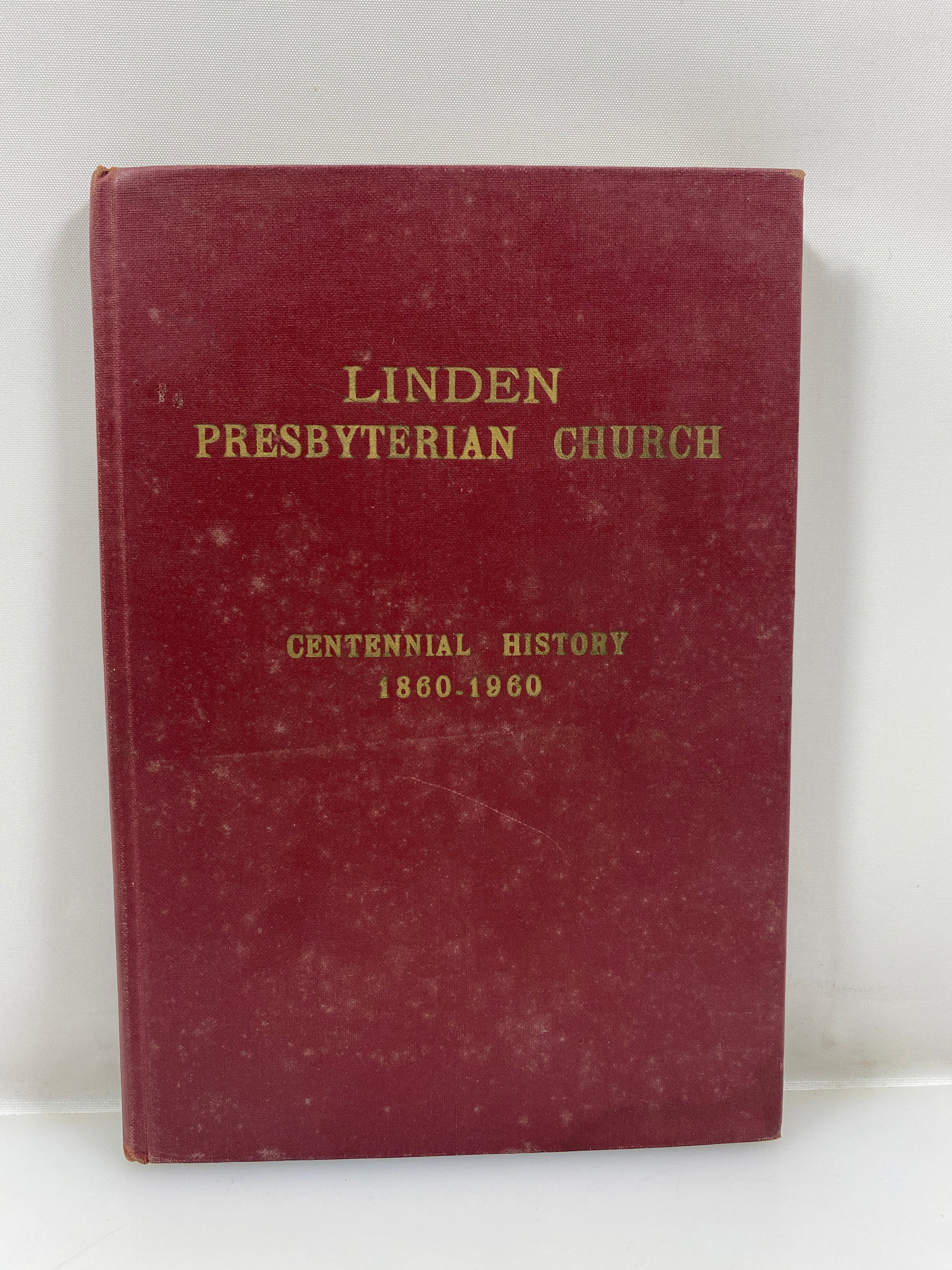 Linden Presbyterian Church Centennial History 1860-1960 HC *Signed*