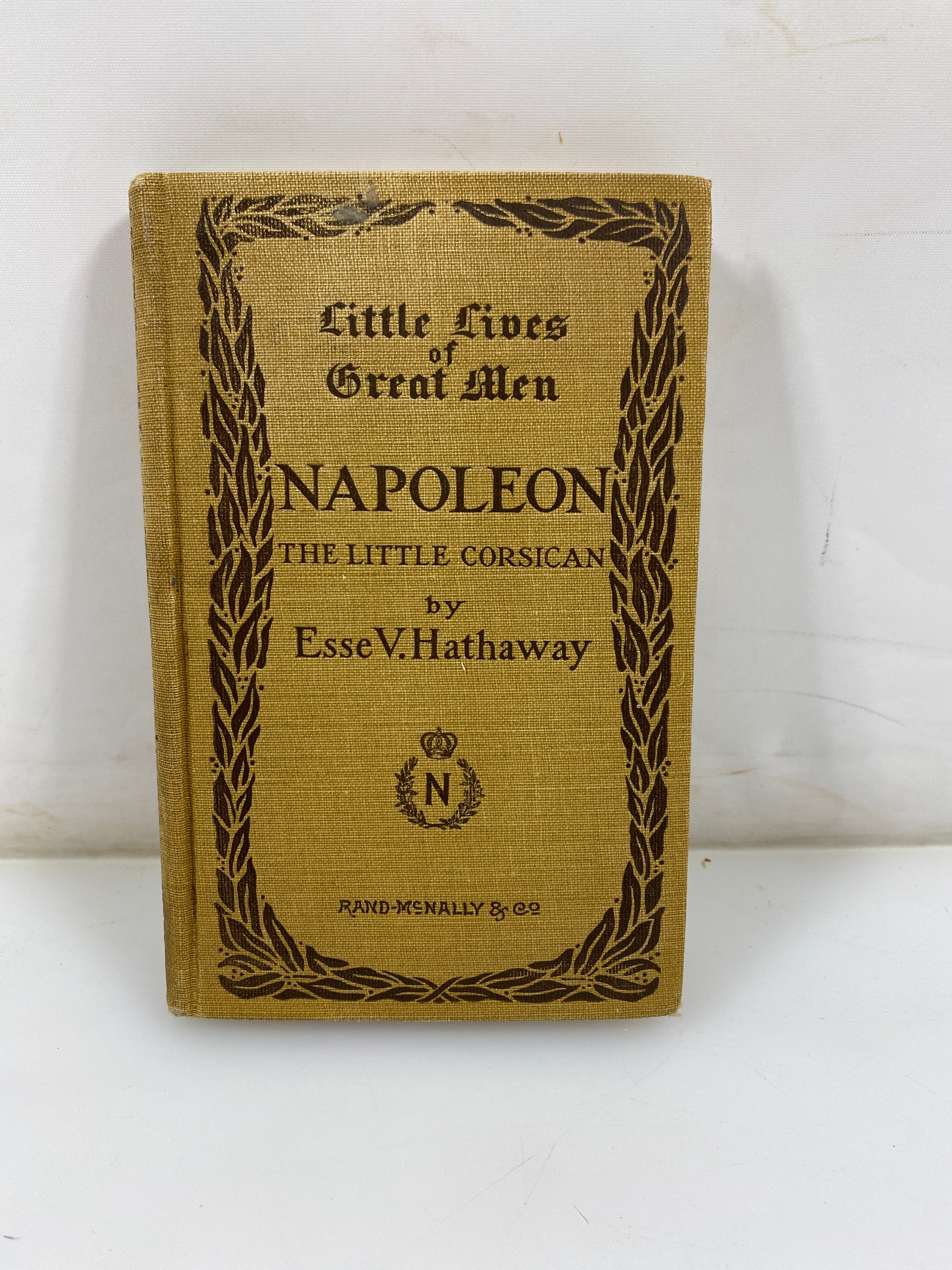 Little Lives of Great Men: Napoleon by Hathaway Rand-McNally 1906 HC
