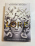 Lore Alexandra Bracken HCDJ First Edition 2021