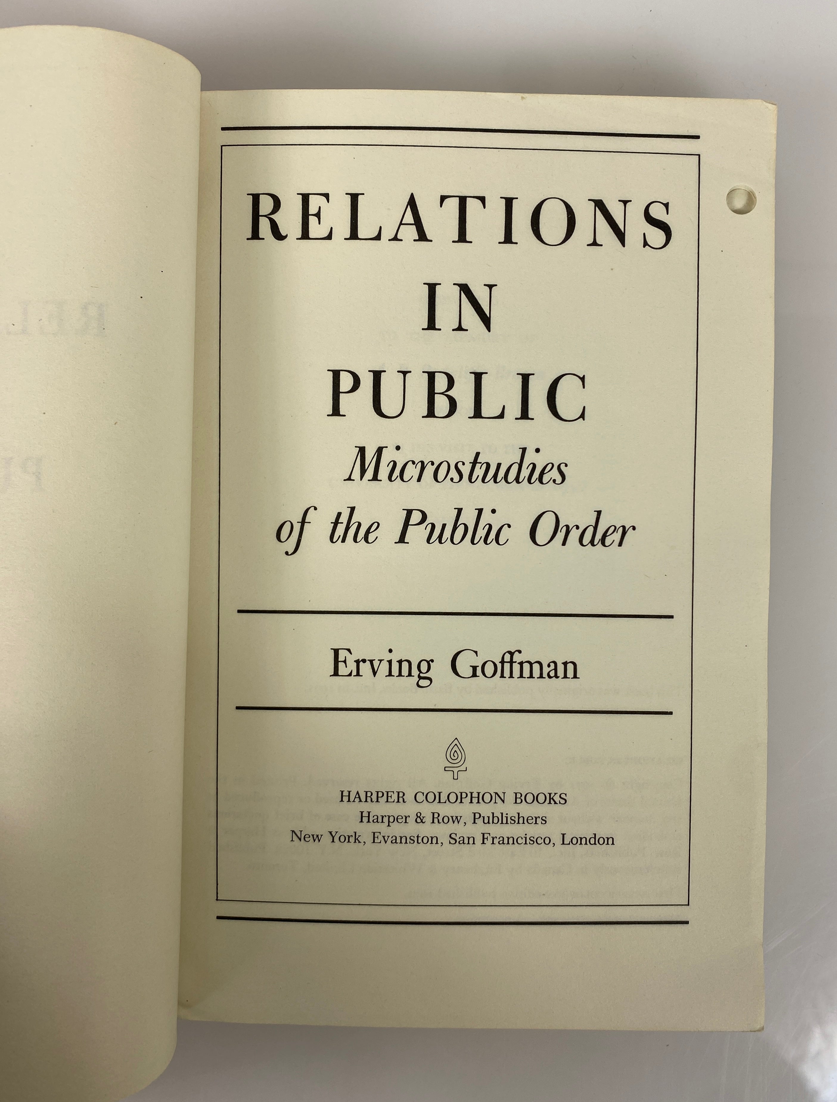 Lot of 2 Erving Goffman: Relations in Public/Frame Analysis 1972-74 SC