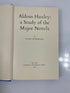 Lot of 2 Huxley Study of the Major Novels/Quest for Values 1969/71 Ex-Library HC