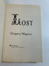 Lot of 3 Gregory Maguire Novels: Lost, Mirror Mirror, & A Lion Among Men SC