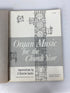Lot of 5 Vintage Church Organ Music Books by Cassler/Thomas/Coleman/Bach SC