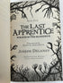Lot of 7 Last Apprentice 1st American Edition 4 HC, 3 Trade PB