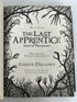 Lot of 7 Last Apprentice 1st American Edition 4 HC, 3 Trade PB