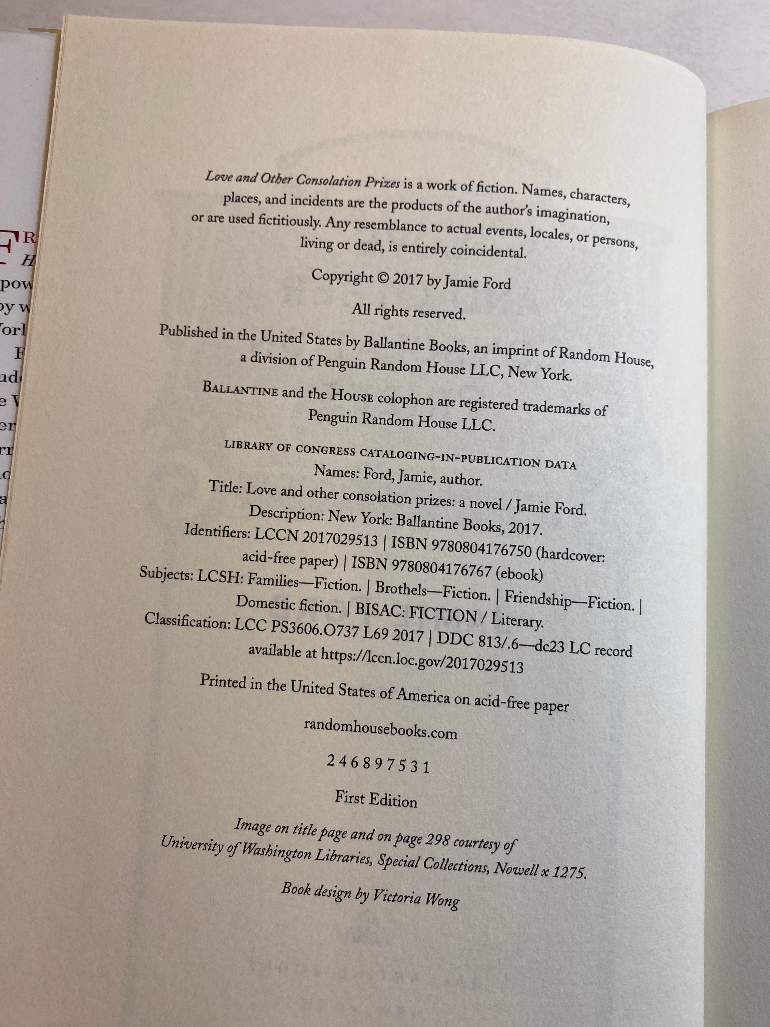 Love and Other Consolation Prizes HCDJ Jamie Ford 2017 *Signed*